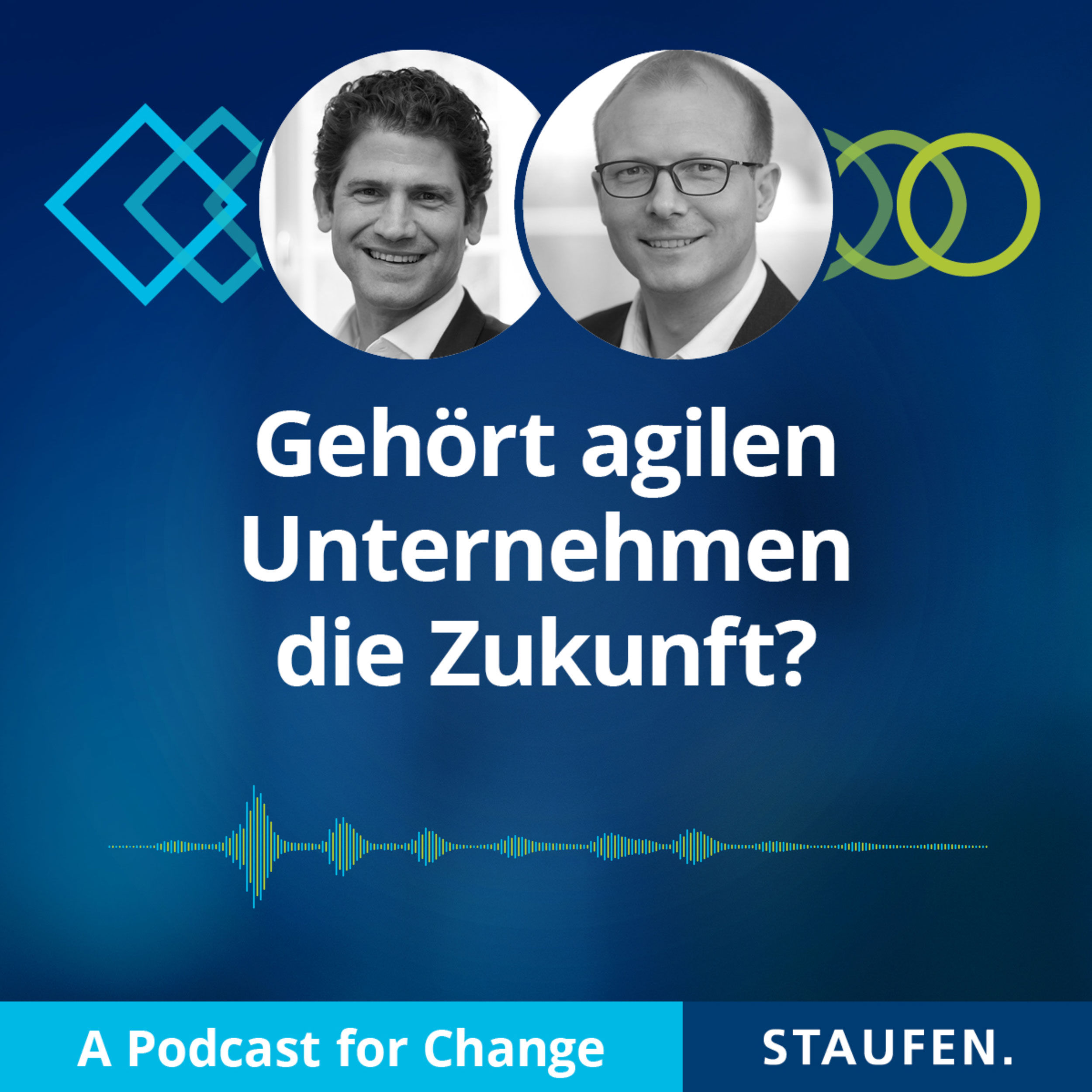 Folge 02: Gehört agilen Unternehmen die Zukunft?