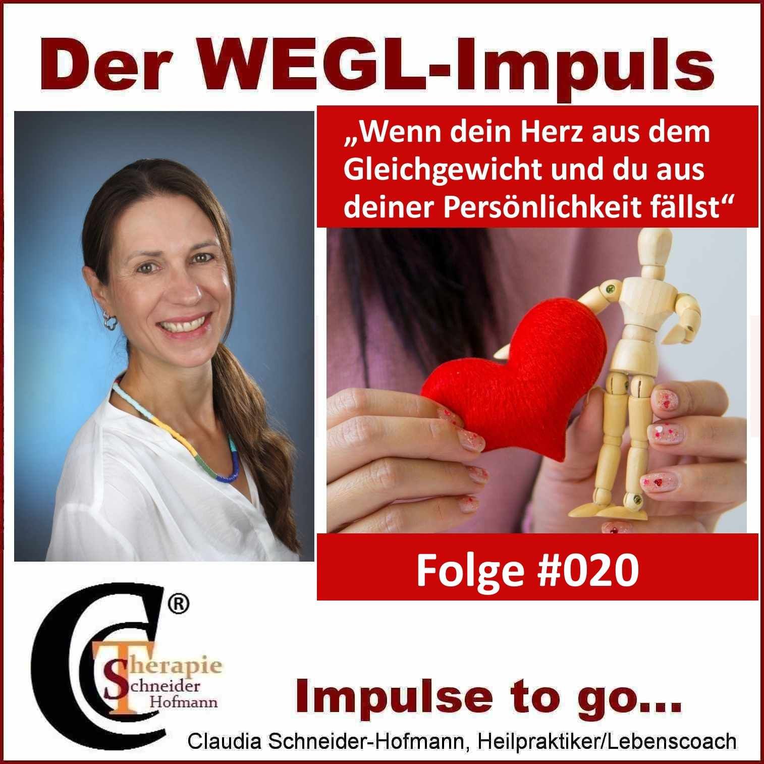 Folge #020 „Wenn dein Herz aus dem Gleichgewicht und du aus deiner Persönlichkeit fällst“