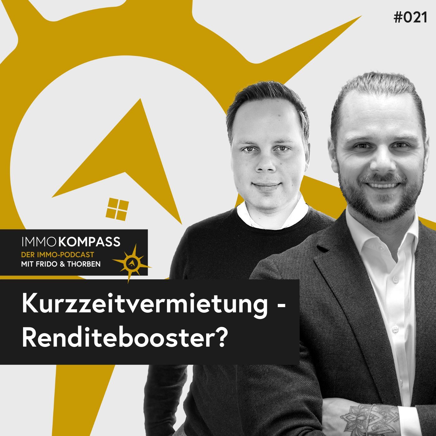 Folge 021 - Kurzzeitvermietung - Renditebooster?
