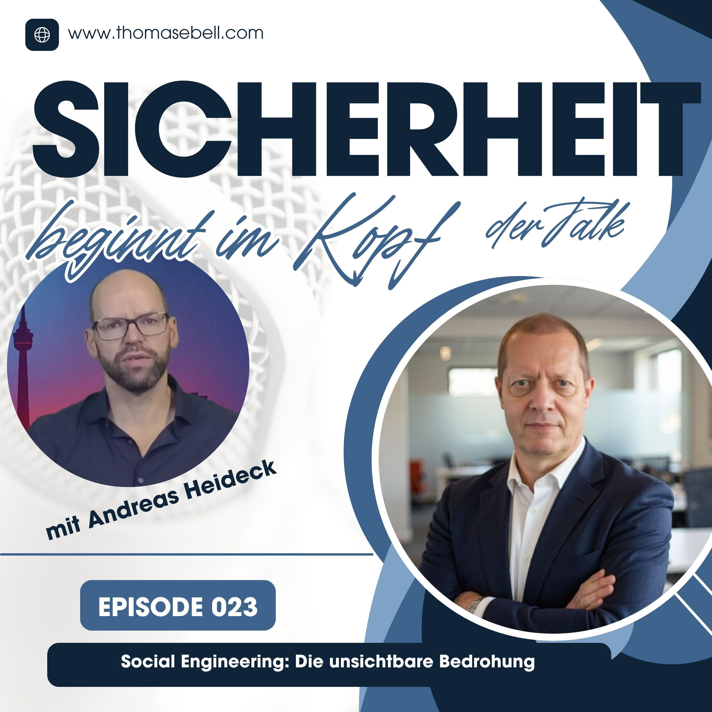 Folge #023 Social Engineering - Die unsichtbare Bedrohung