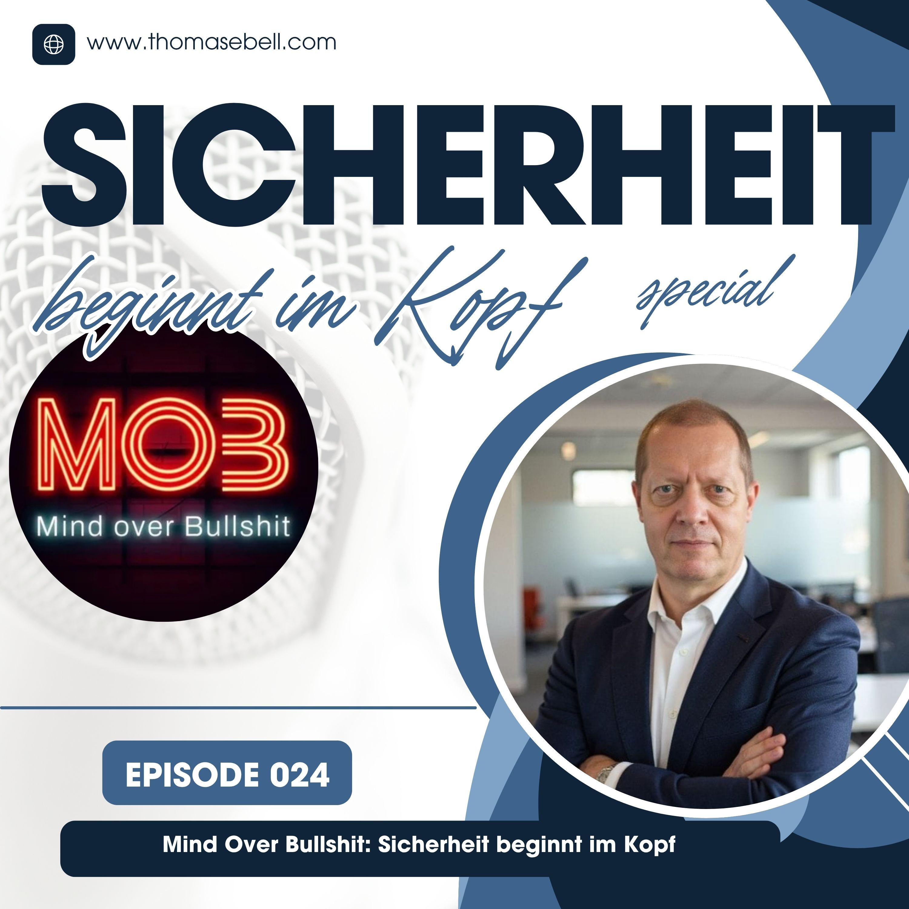 Folge #024 Mind over Bullshit - Sicherheit beginnt im Kopf