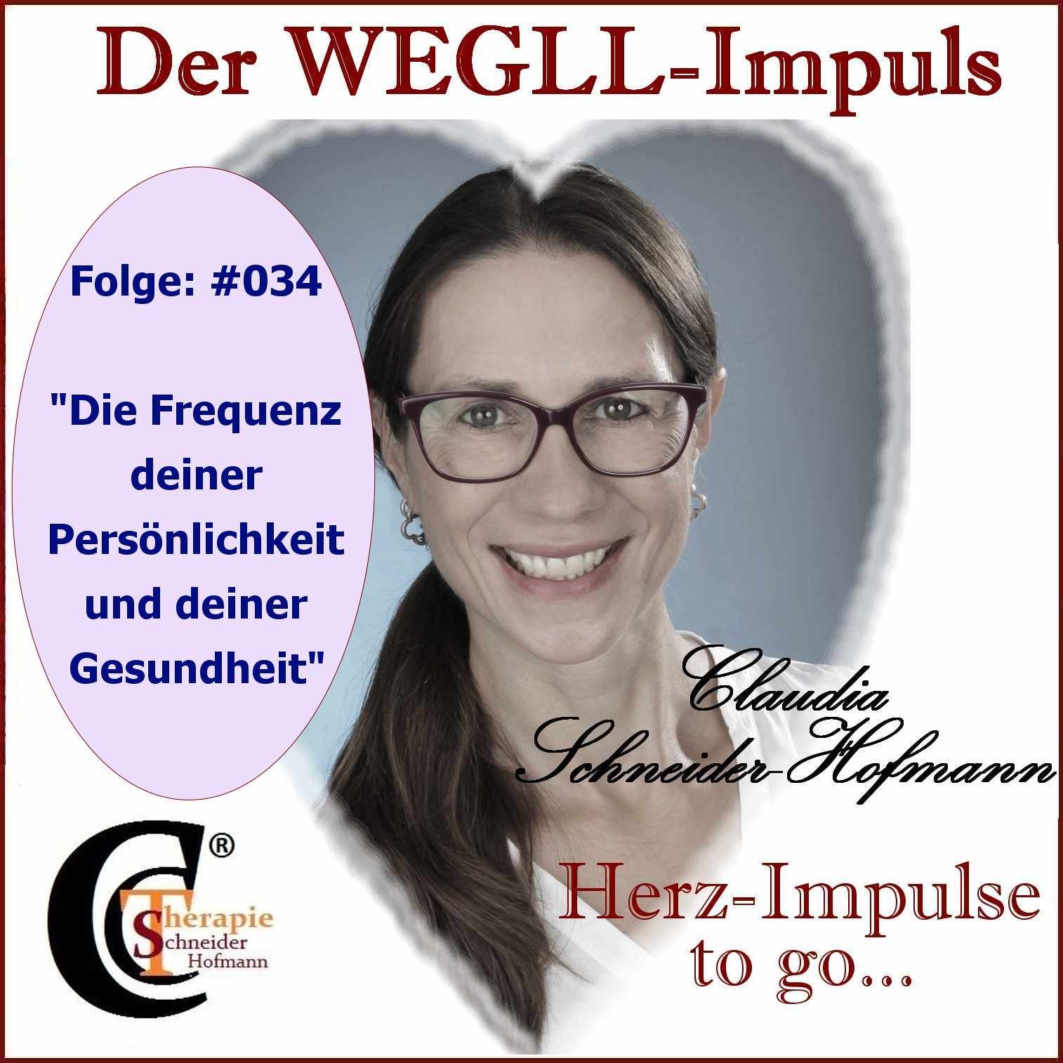 Folge #034: "Die Frequenz deiner Persönlichkeit und deiner Gesundheit"