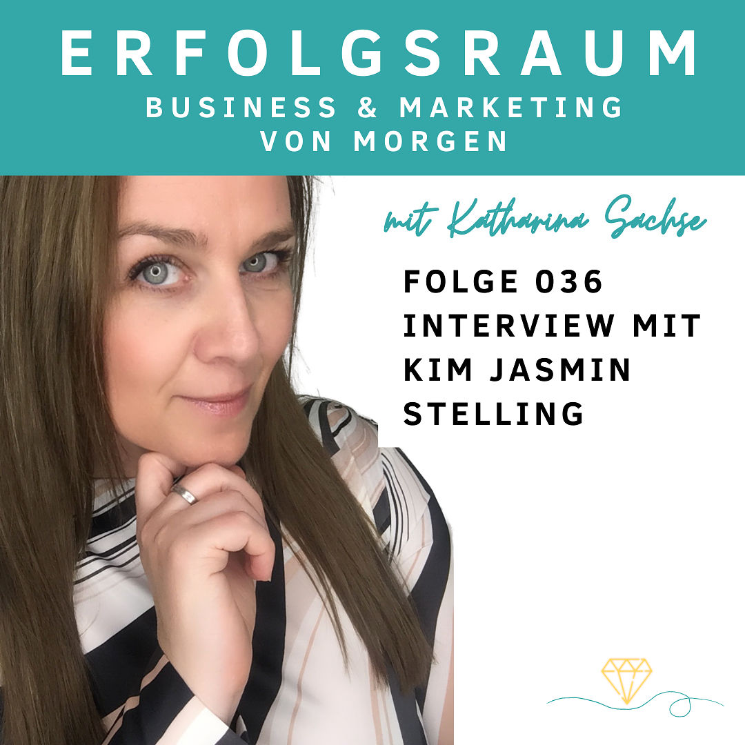 Folge 036 Interview mit Kim Jasmin Stelling