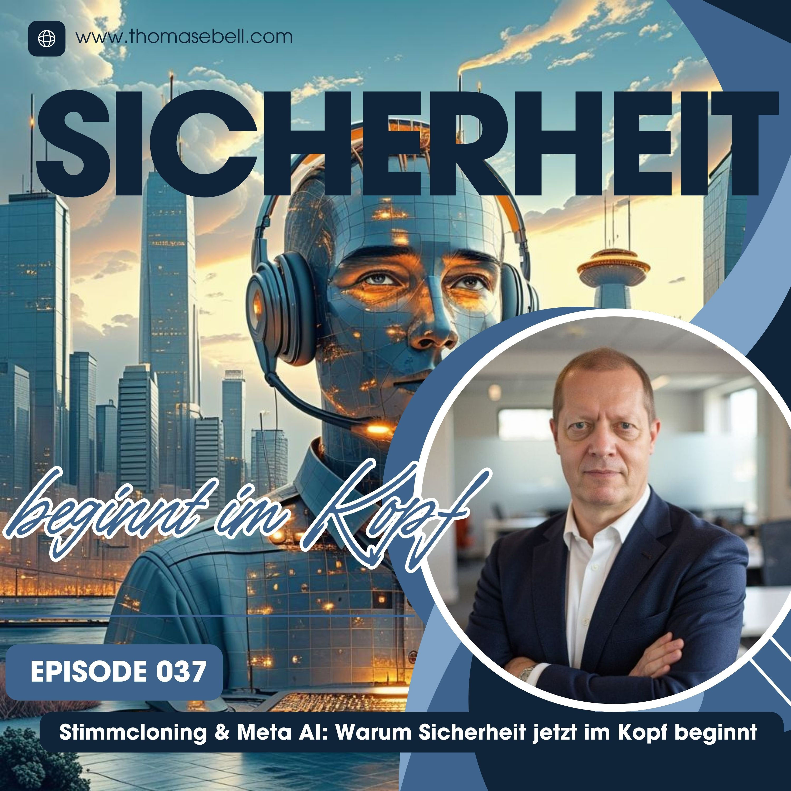 Folge #037 Stimmcloning und Meta AI: Warum Sicherheit jetzt im Kopf beginnt