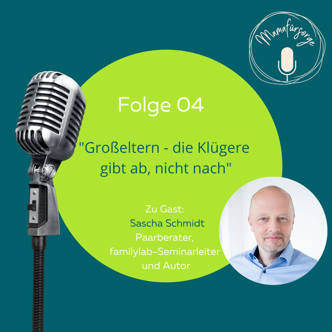 Folge 04 "Großeltern - die Klügere gibt ab, nicht nach"