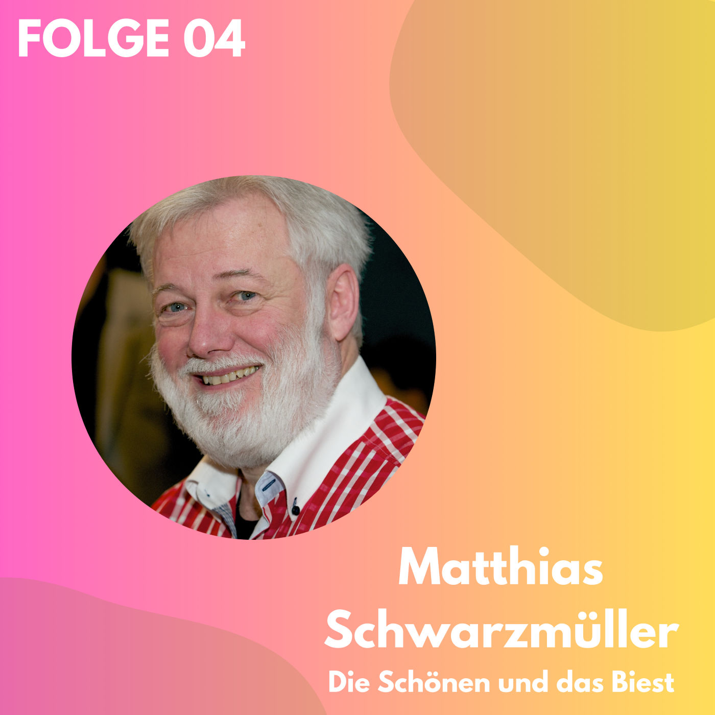 Folge 04: Zum Zustand des Kabaretts - Matthias Schwarzmüller