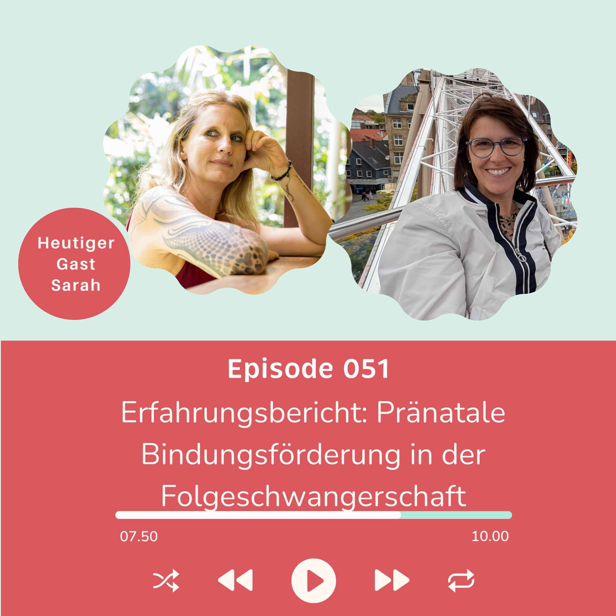 Folge 051: Was pränatale Bindungsförderung in einer Folgeschwangerschaft wirklich verändert