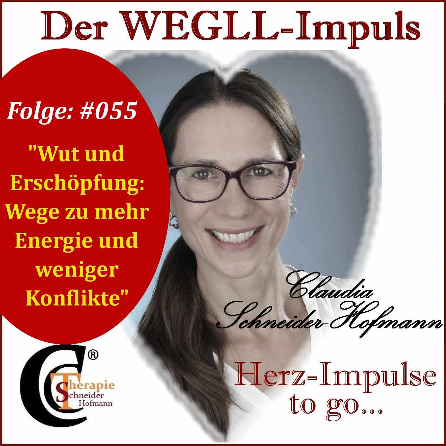 Folge #055 „Wut und Erschöpfung: Wege zu mehr Energie und weniger Konflikten"