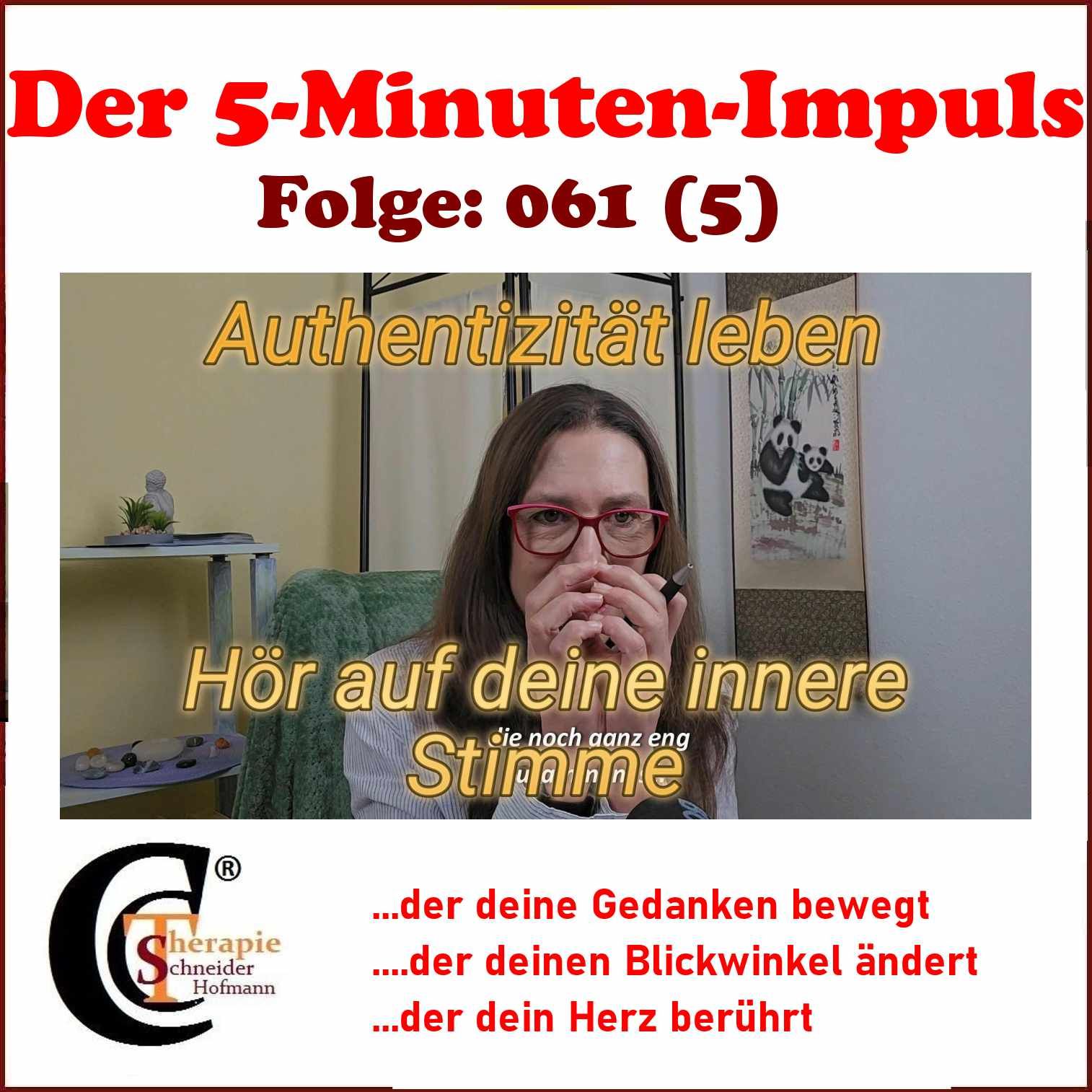 Folge #061 (5) "Authentizität leben: Hör auf deine innere Stimme"