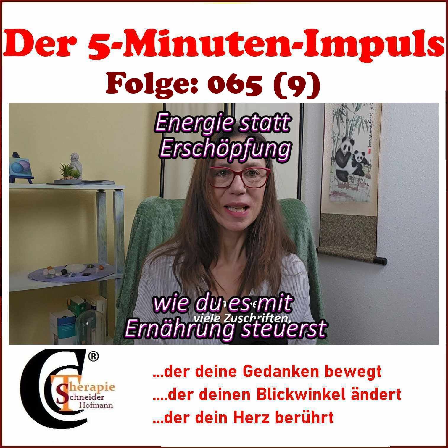 Folge: #065 (9) Energie statt Erschöpfung - Wie du es mit Ernährung steuerst