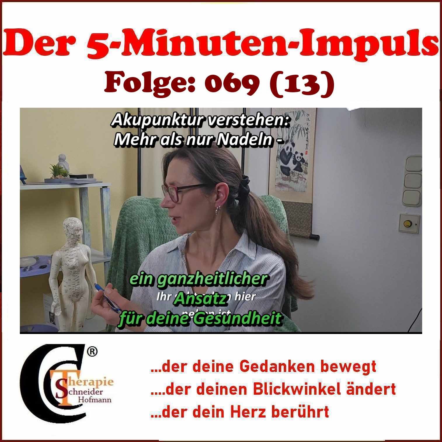 Folge #069: "Akupunktur verstehen: Mehr als nur Nadeln - ein ganzheitlicher Ansatz für deine Gesundheit"