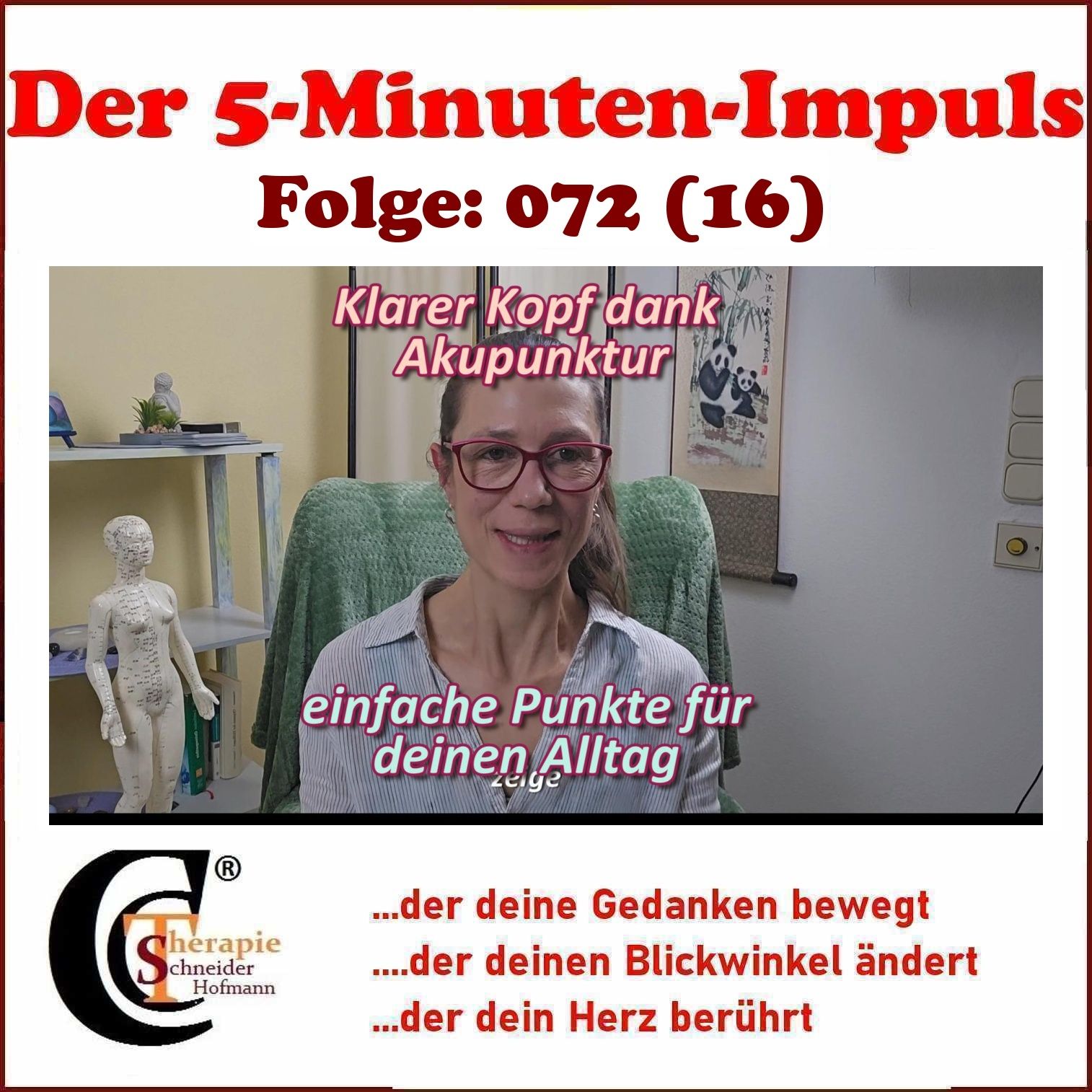 Folge #072: "Klarer Kopf dank Akupunktur - einfache Punkte für deinen Alltag"
