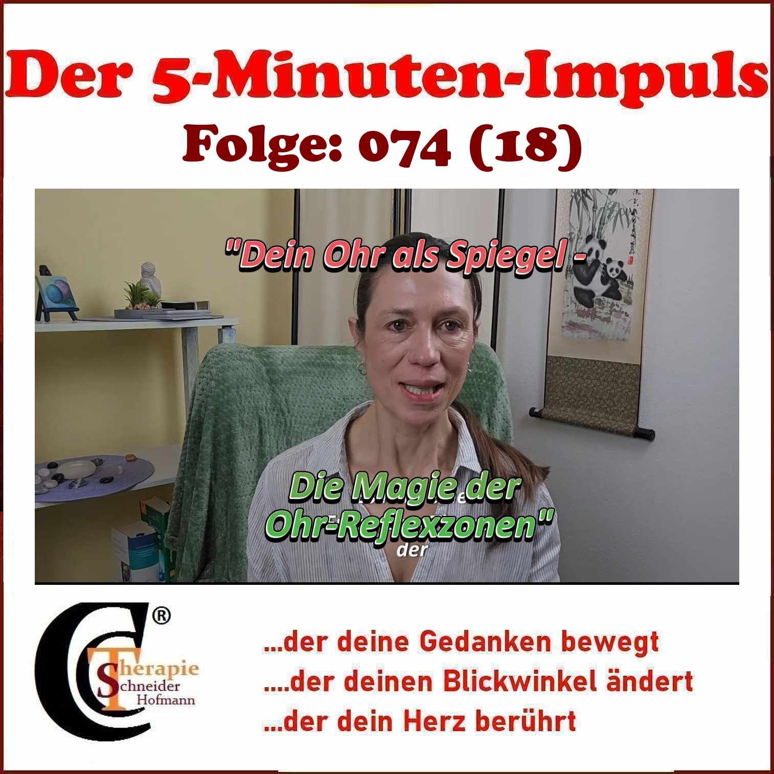 Folge #074: "Dein Ohr als Spiegel - Die Magie der Ohr-Reflexzonen"