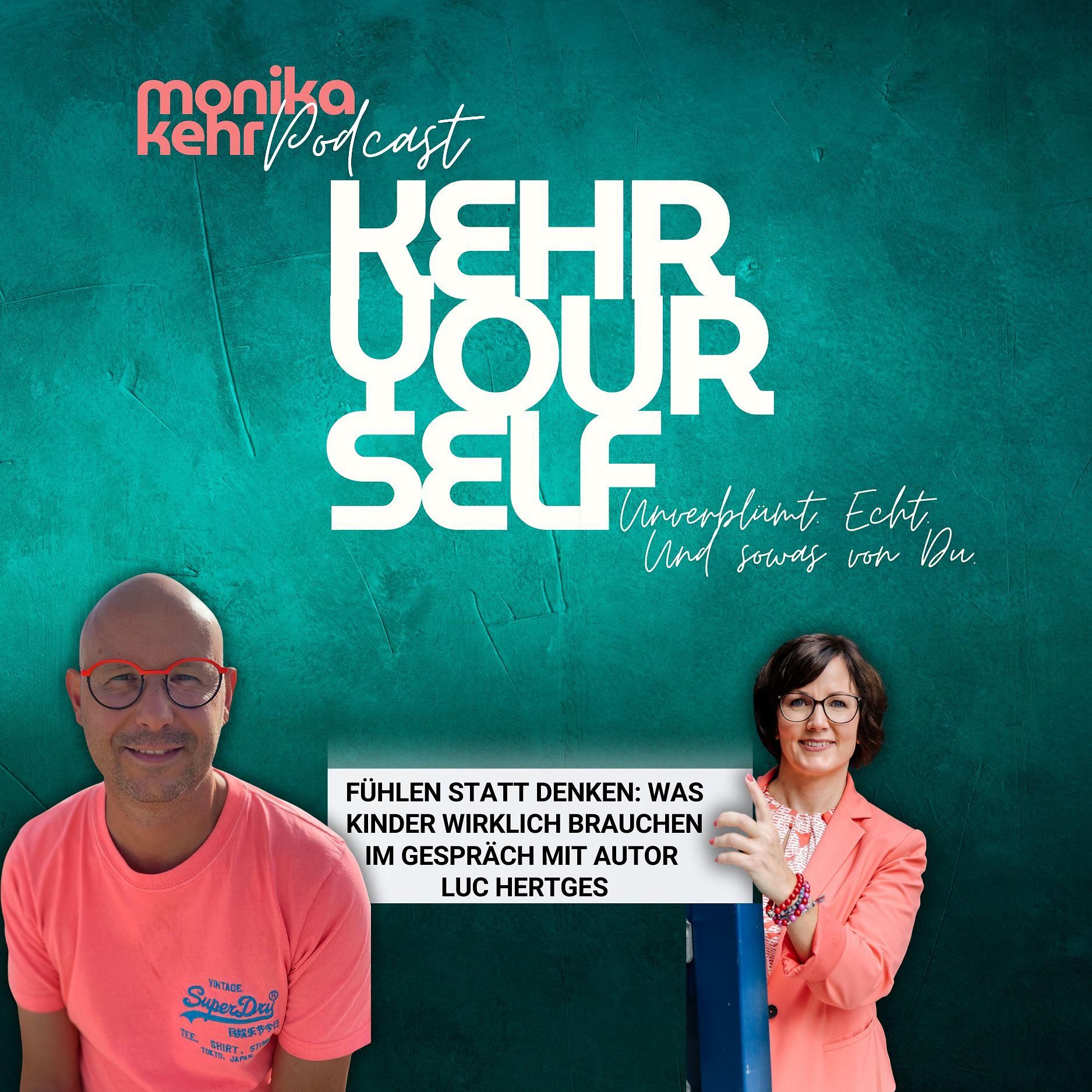 Folge #097 – Fühlen statt denken: Was Kinder wirklich brauchen - Im Gespräch mit Luc Hertges