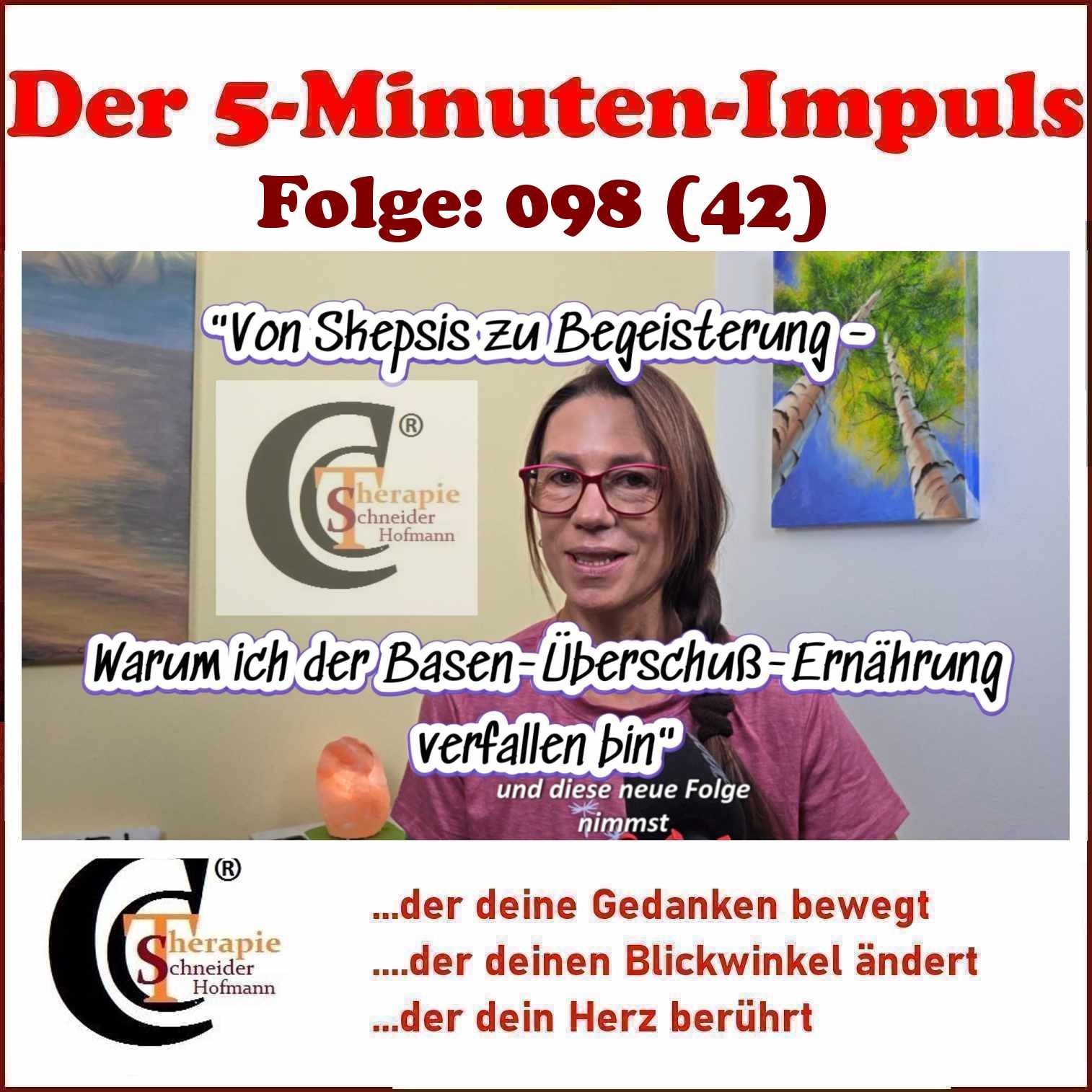 Folge #098: "Von Skepsis zu Begeisterung - Warum ich der Basen-Überschuß-Ernährung verfallen bin"