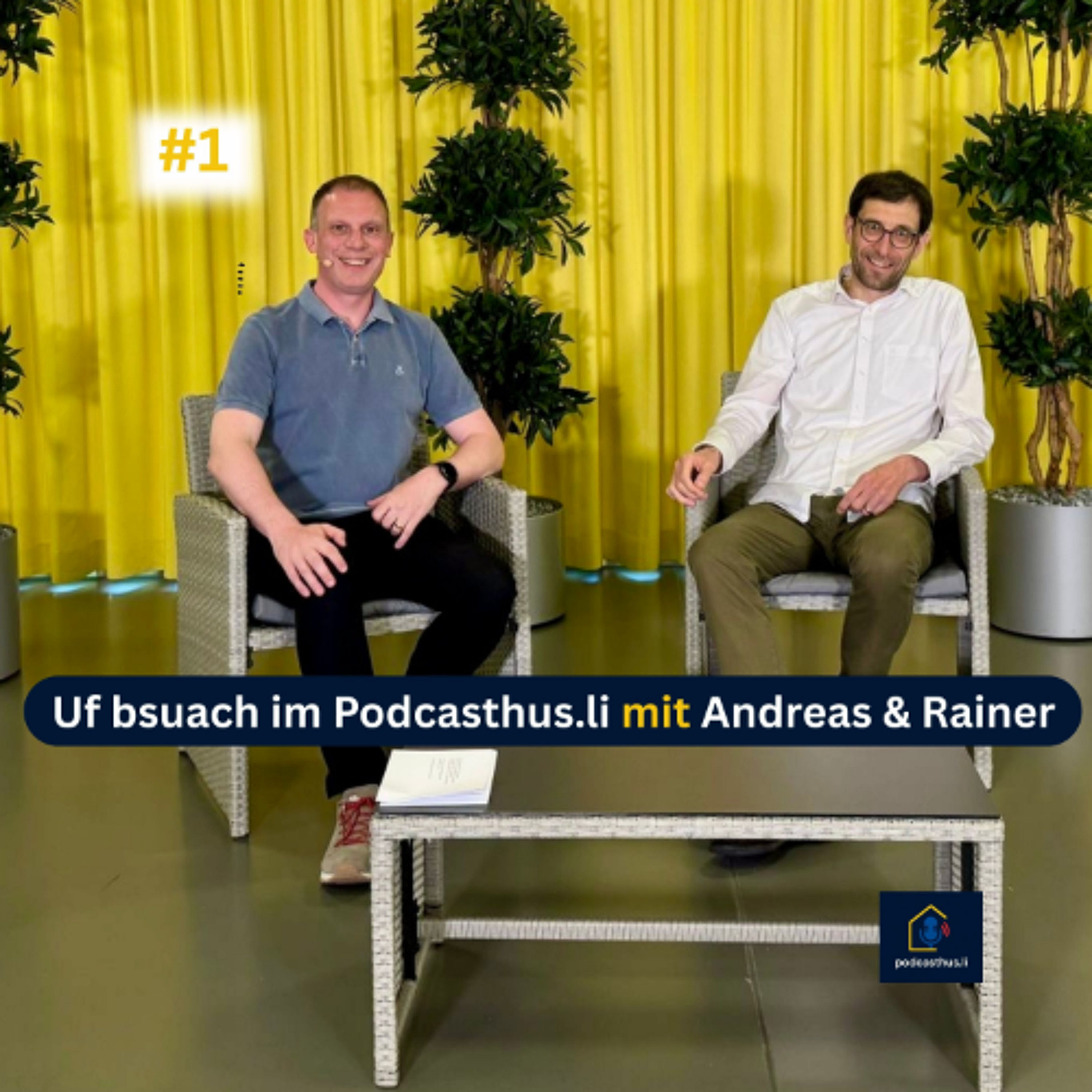 Folge 1 – Uf bsuach im Podcasthus.li mit Rainer Tschütscher
