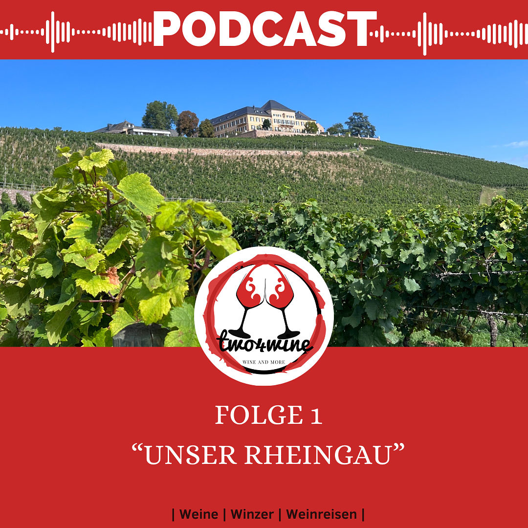 Folge 1 - Unser Rheingau