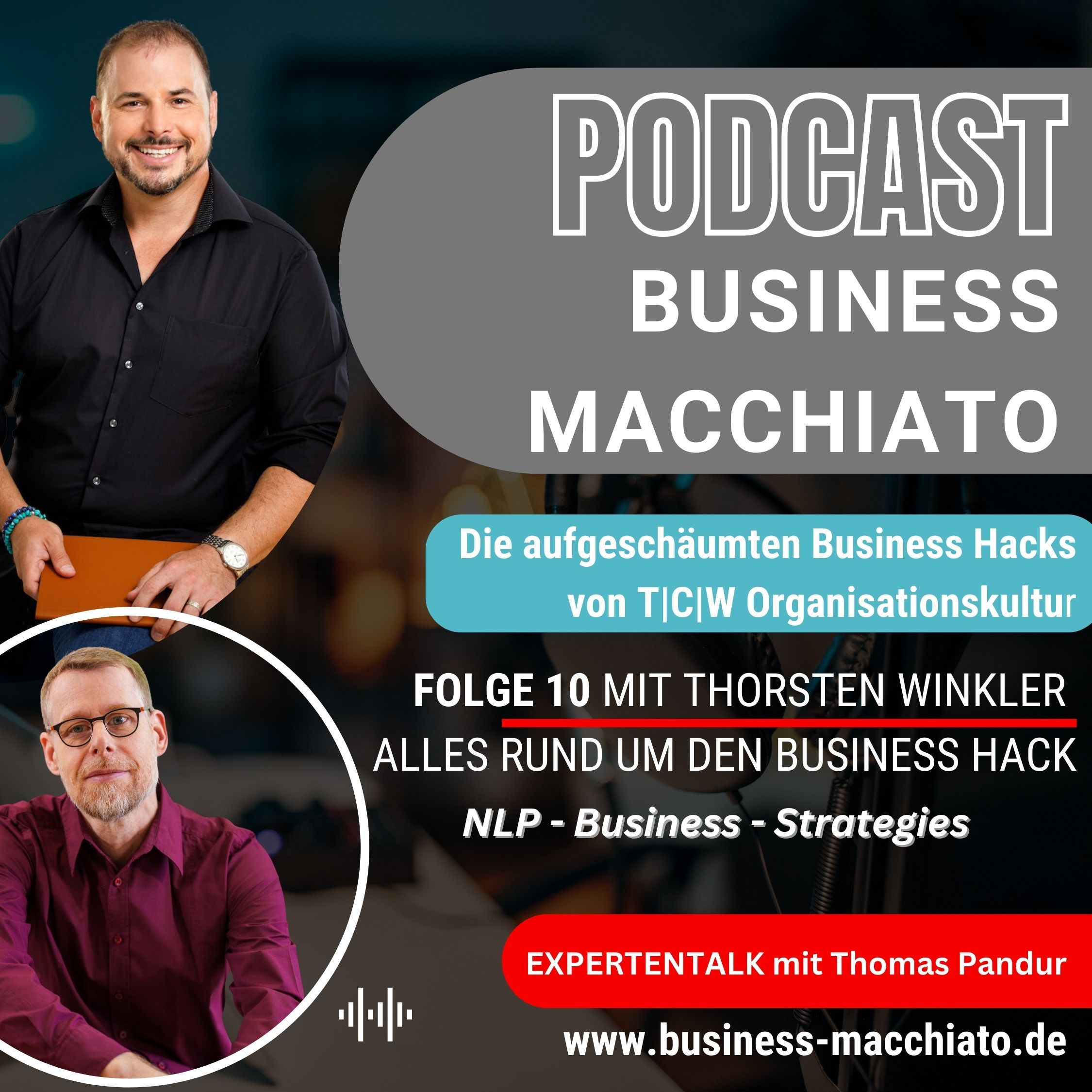 Folge 10 - Business Macchiato - NLP Business Strategies