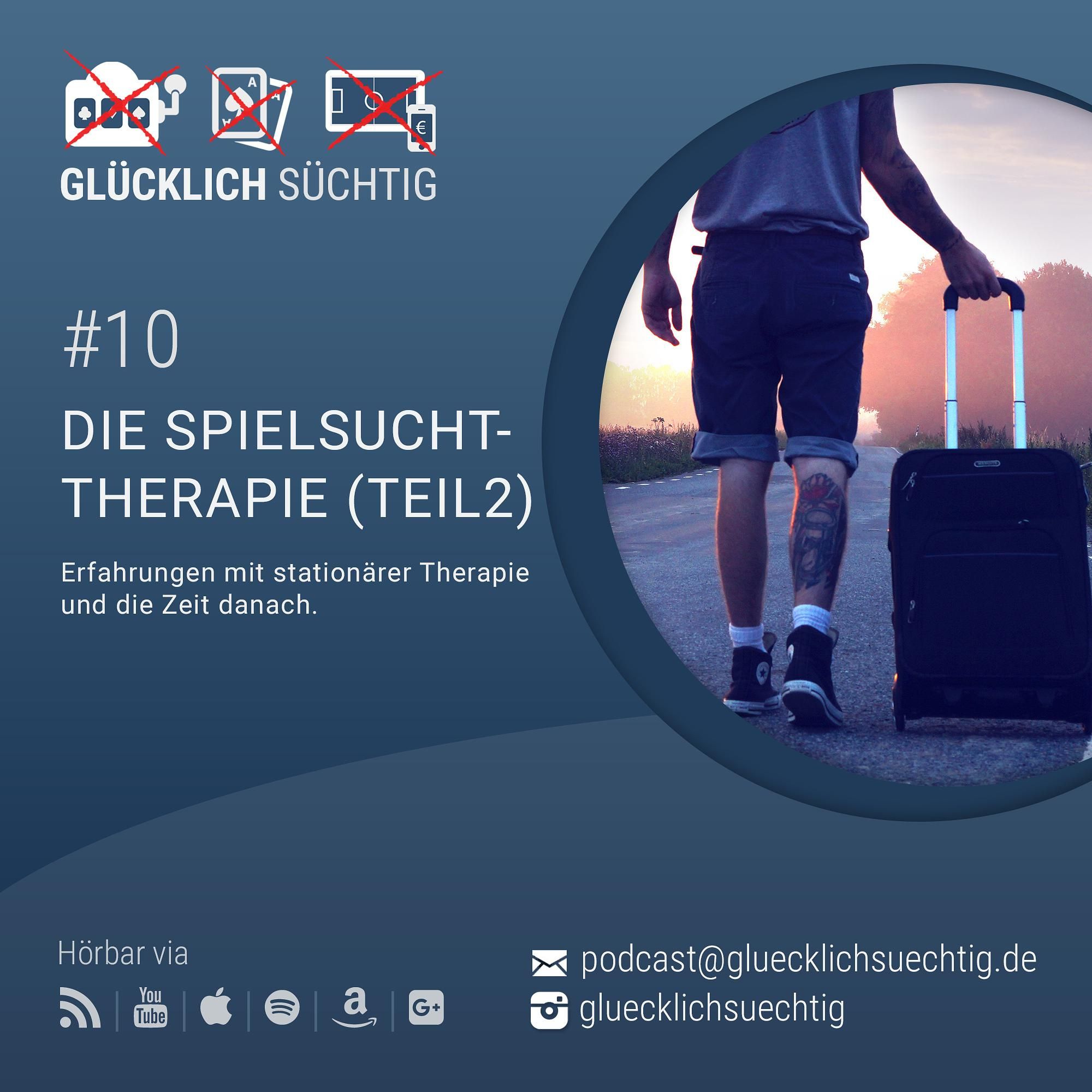 Folge 10 - Die Spielsucht-Therapie (Teil2)