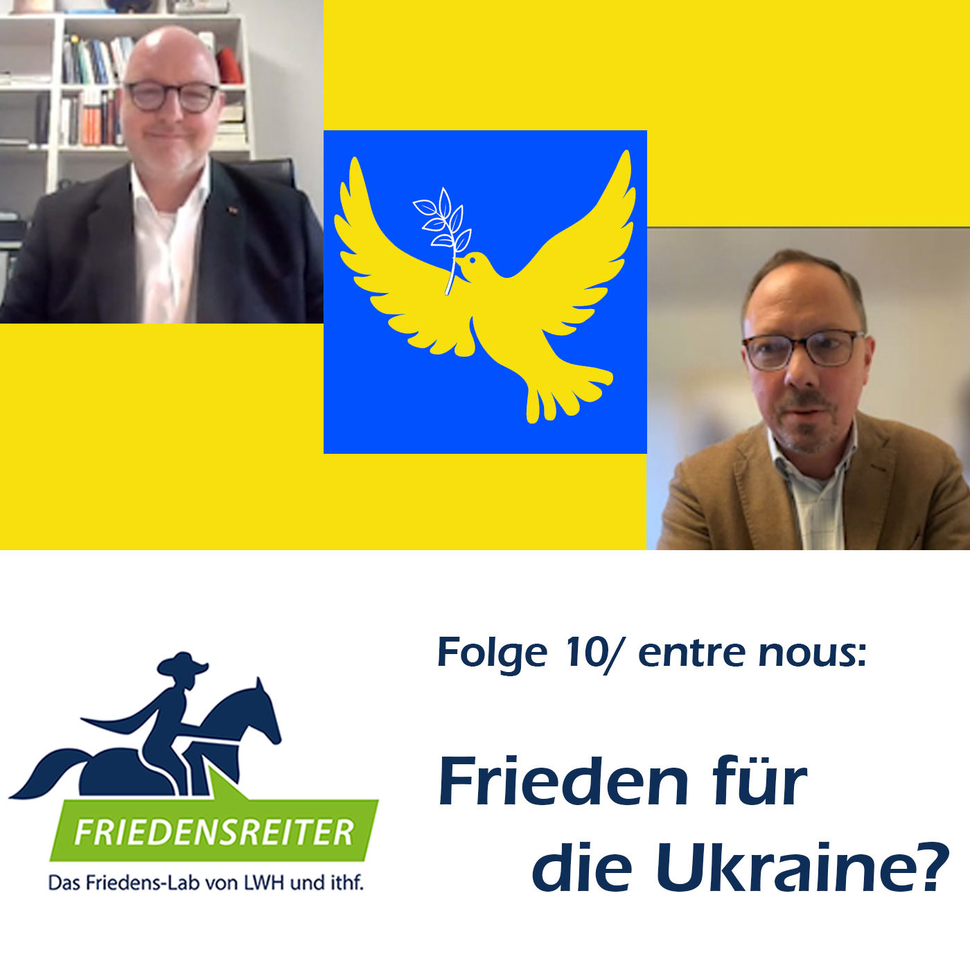 Folge 10 | entre nous | Frieden für die Ukraine?