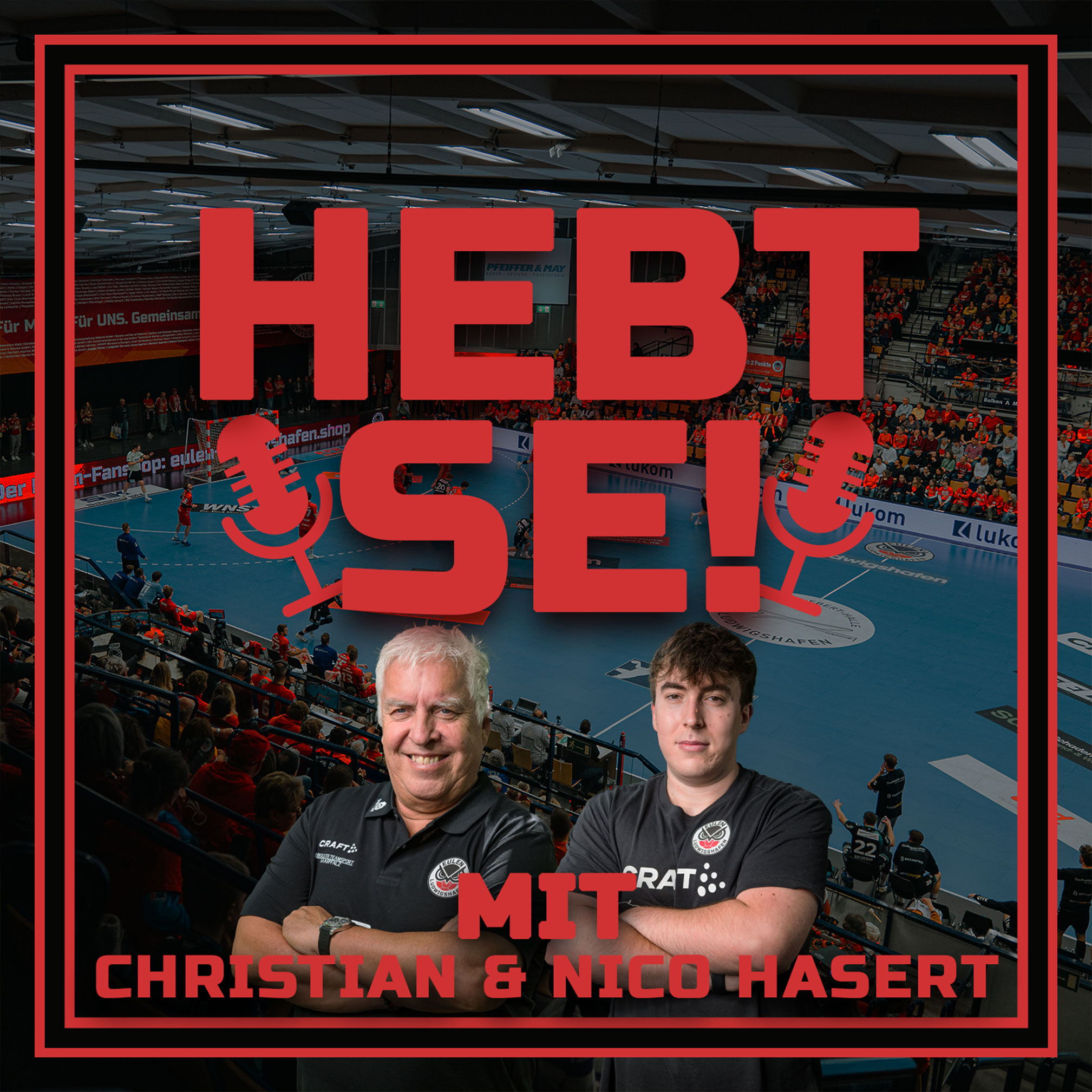 FOLGE 10 MIT CHRISTIAN UND NICO HASERT