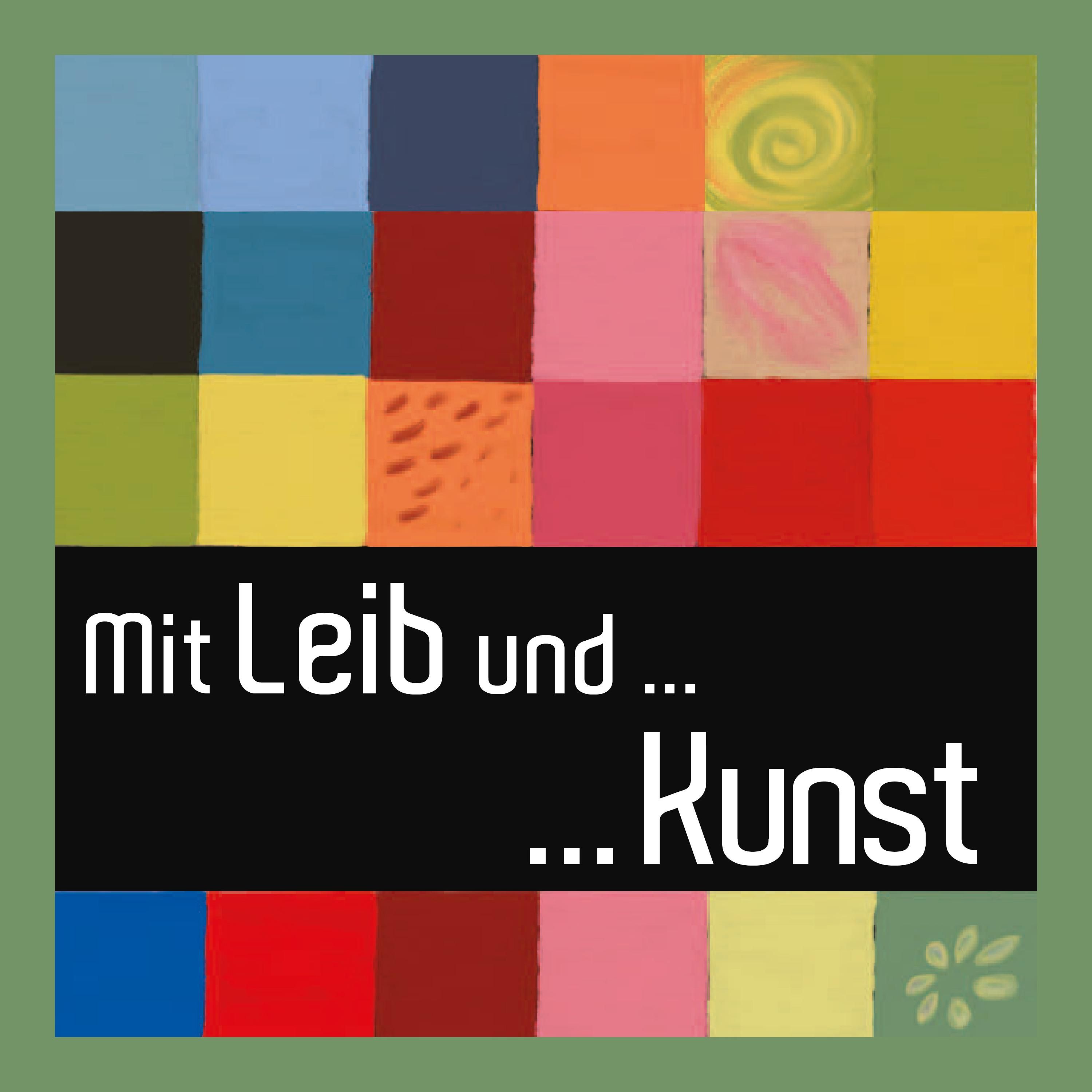 Folge 10 Mit Leib und... Kunst