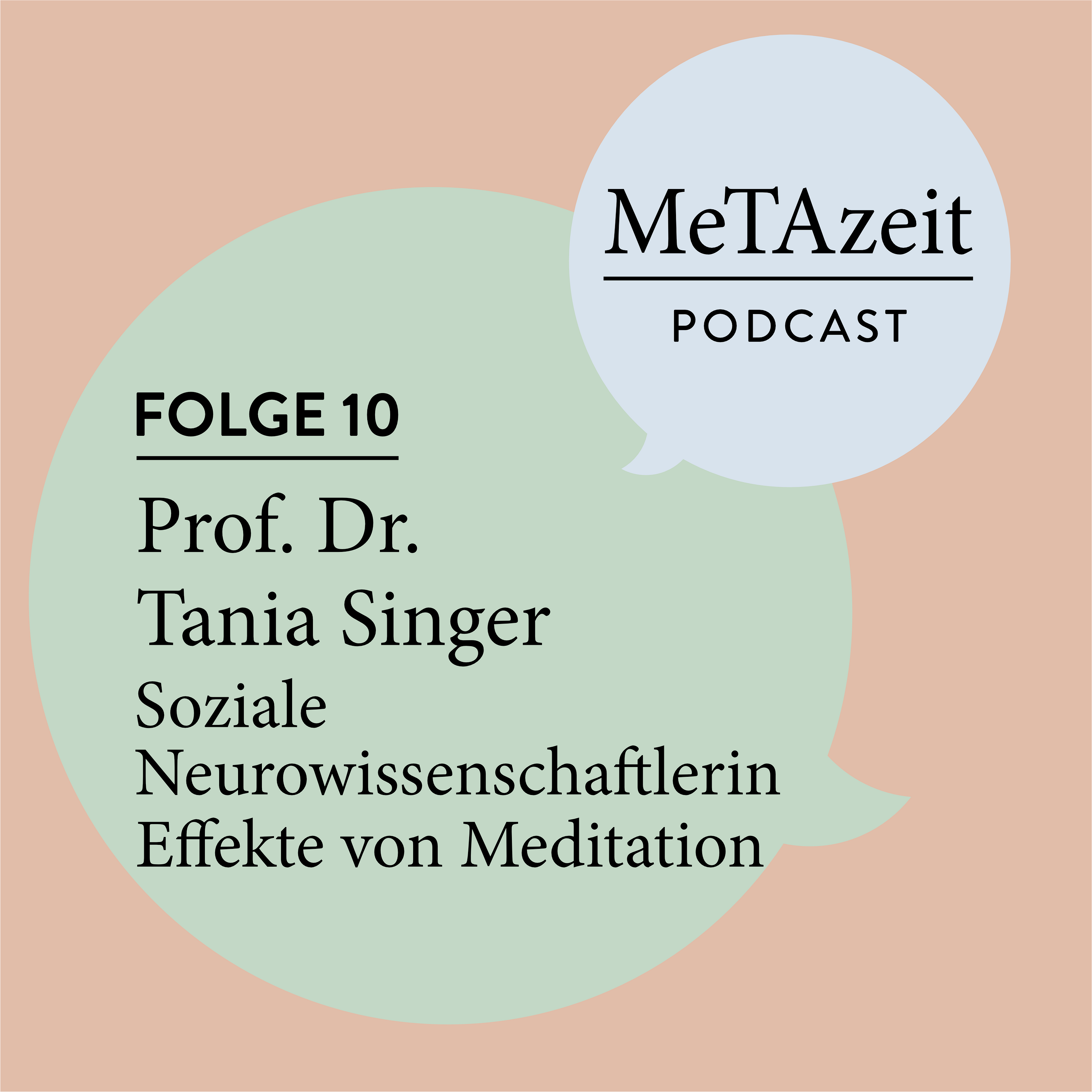 Folge 10 - Prof. Dr. Tania Singer | Soziale Neurowissenschaftlerin