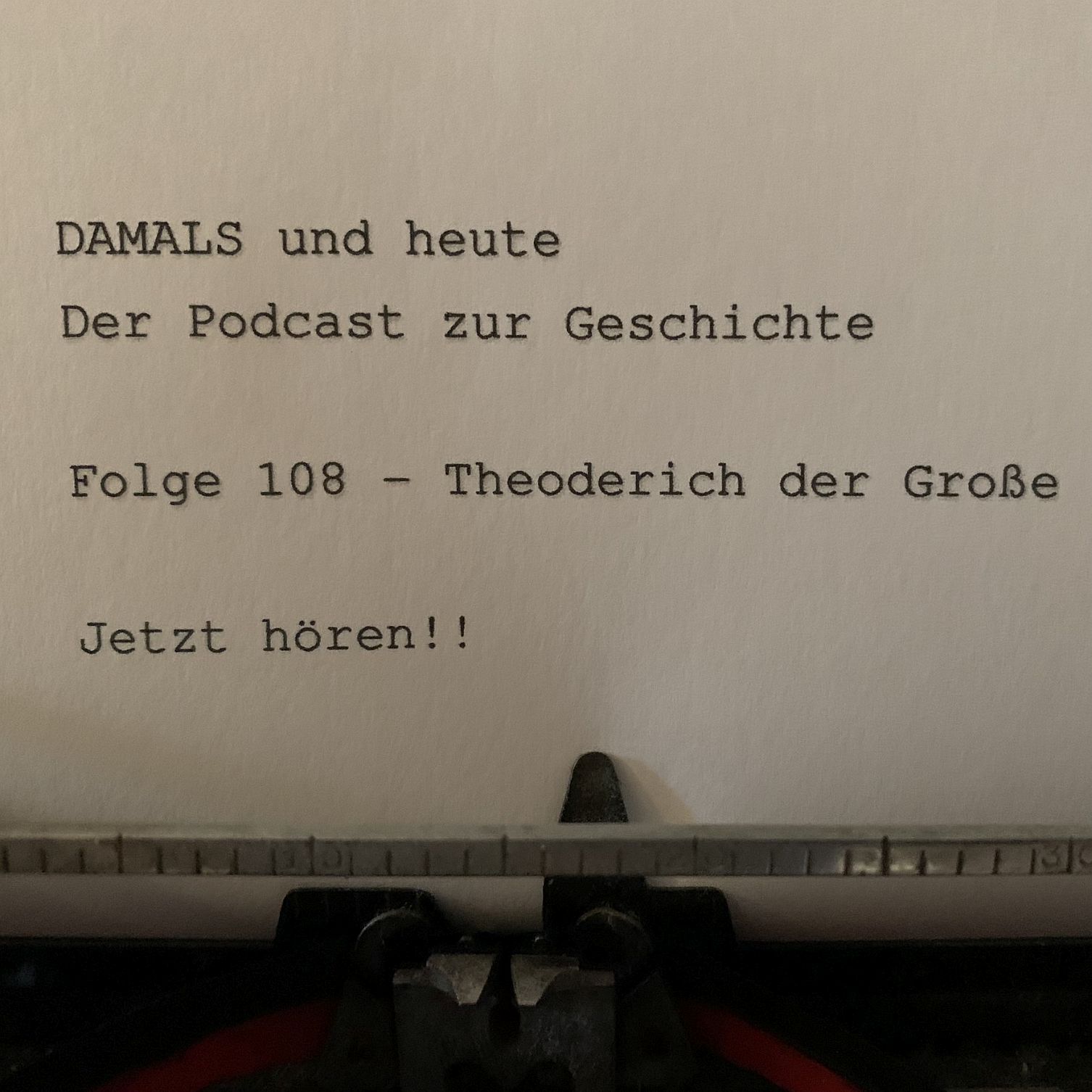 Folge 108 - Theoderich der Große