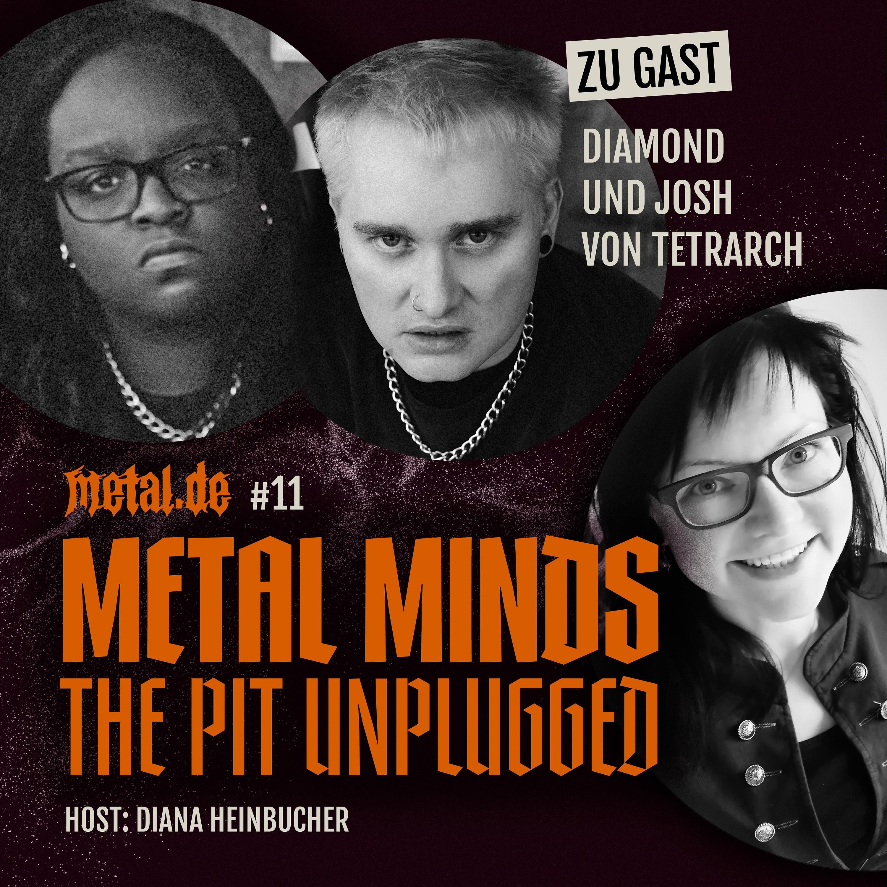 Folge 11: mit Diamond Rowe und Josh Fore von TETRARCH