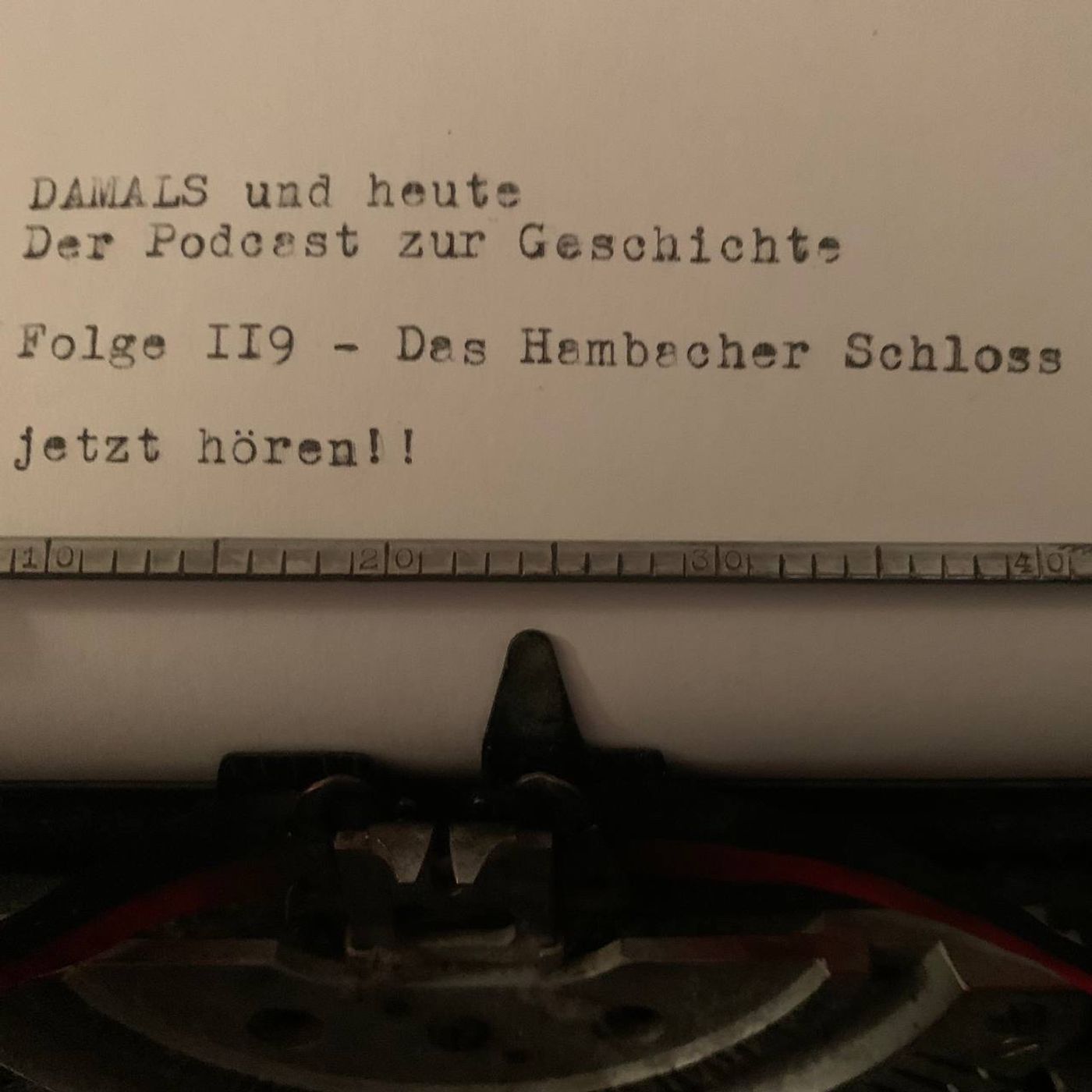 Folge 119 - Das Hambacher Schloss