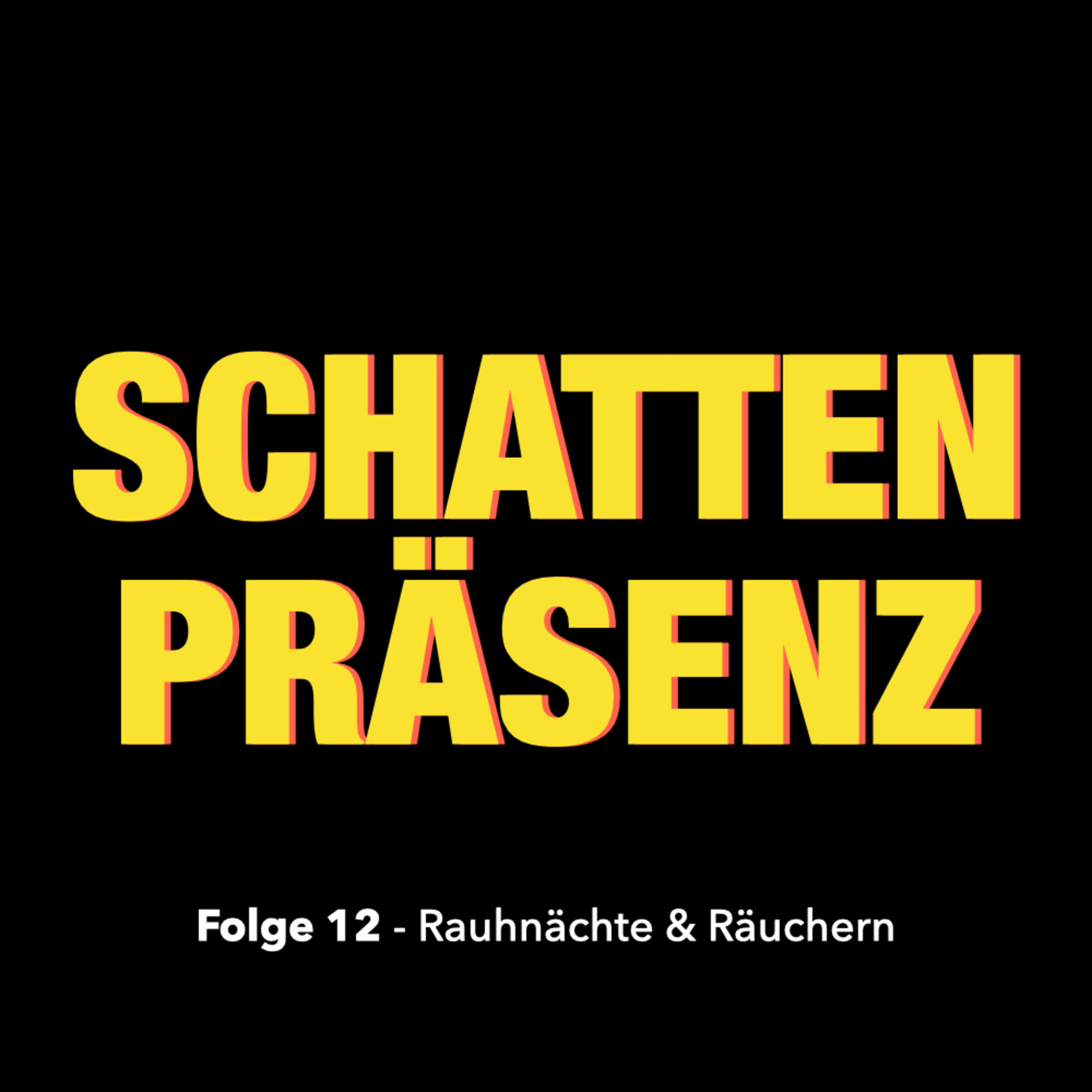 Folge 12: Rauhnächte und Räuchern