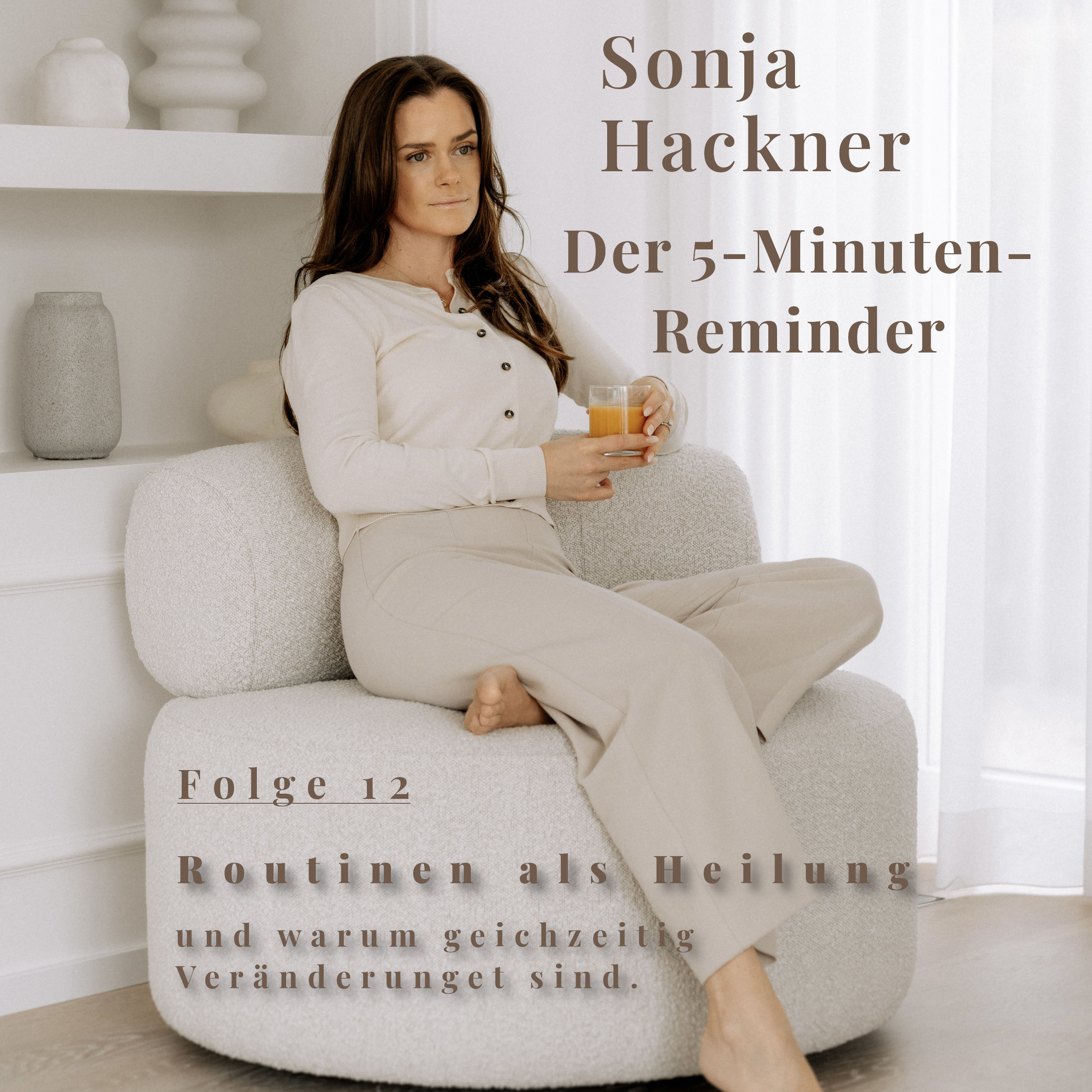 Folge 12 - Routine als Heilung