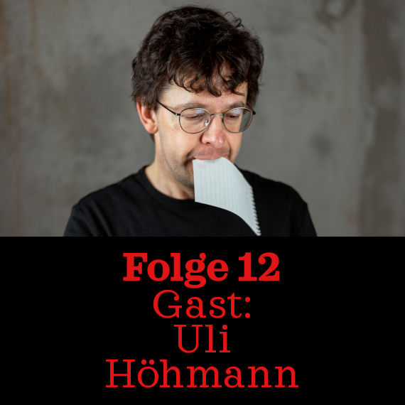 Folge 12: Uli Höhmann