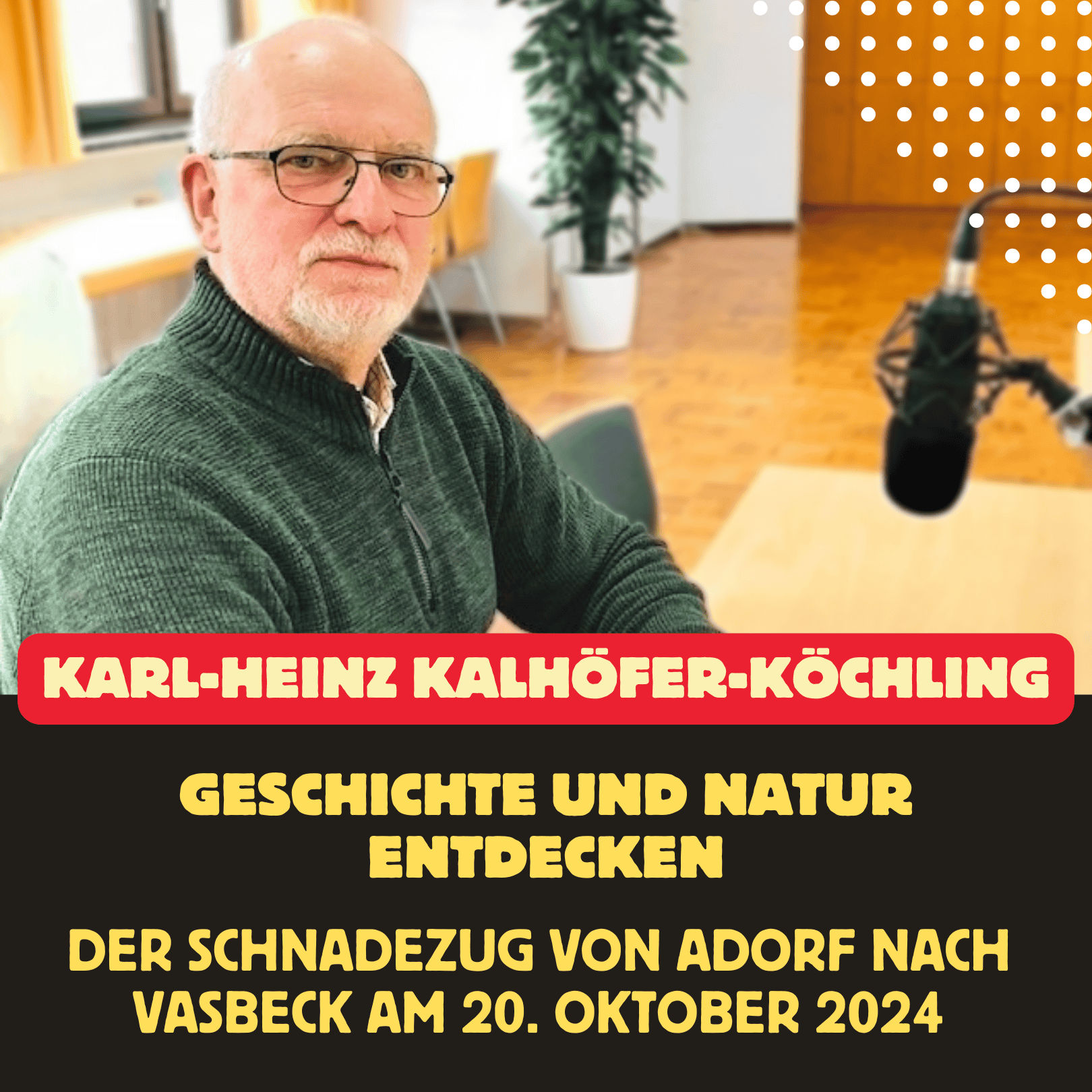 Folge 128: Geschichte und Natur entdecken - Karl-Heinz Kalhöfer-Köchling über den Schnadezug von Adorf nach Vasbeck