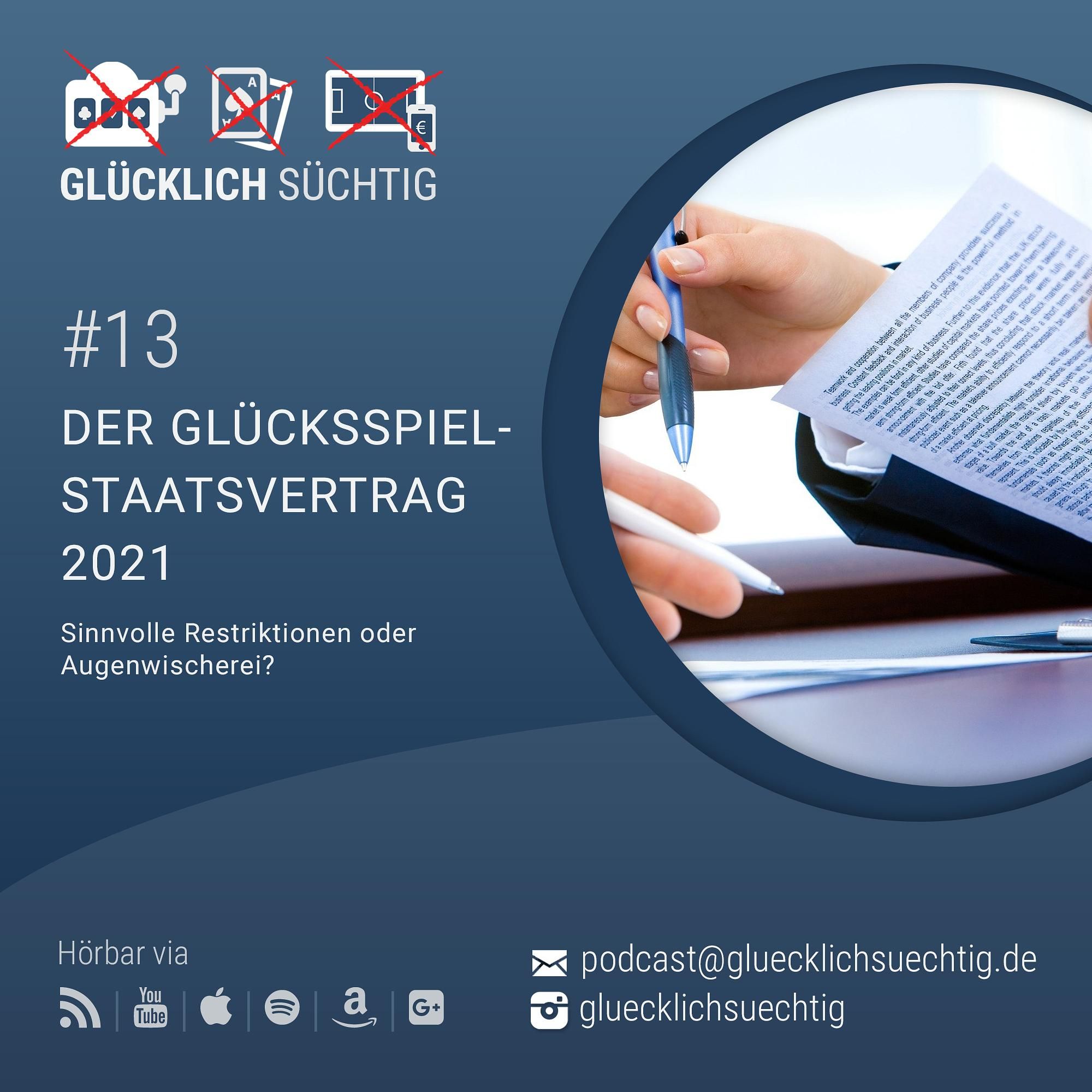 Folge 13 - Der Glücksspielstaatsvertrag 2021