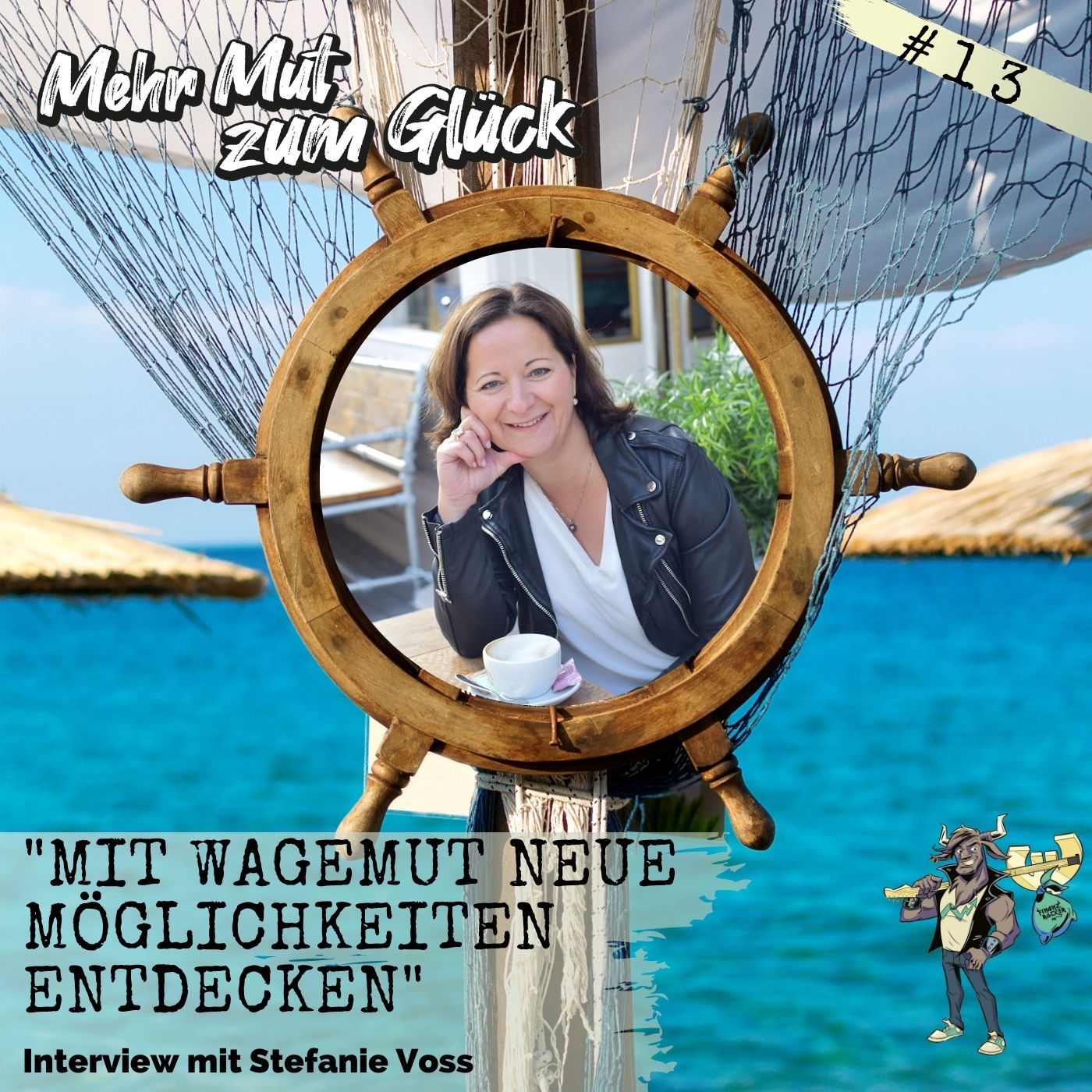 Folge 13: "Mit Wagemut neue Möglichkeiten entdecken" - Interview mit Stefanie Voss