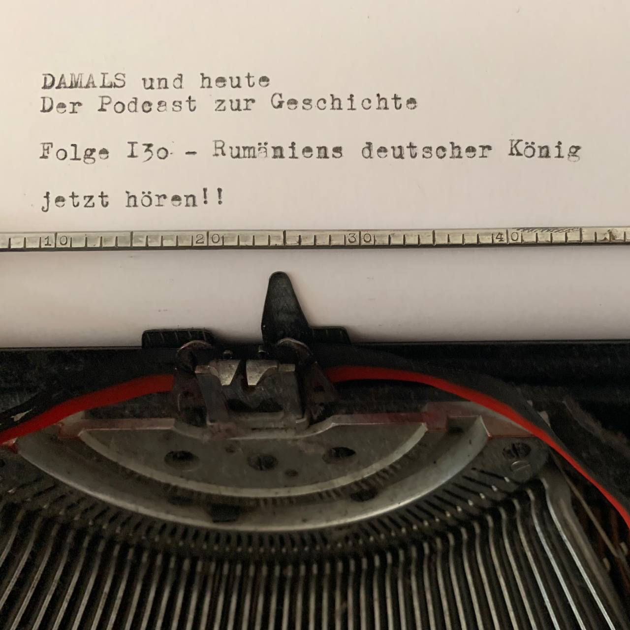 Folge 130 - Rumäniens deutscher König