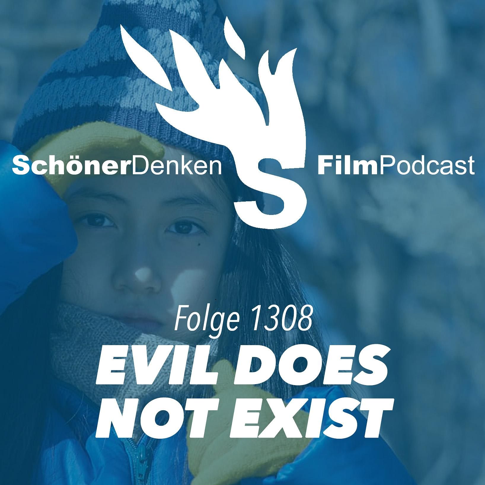 Folge 1308: Ryusuke Hamaguchi EVIL DOES NOT EXIST (Aku wa sonzai shinai)