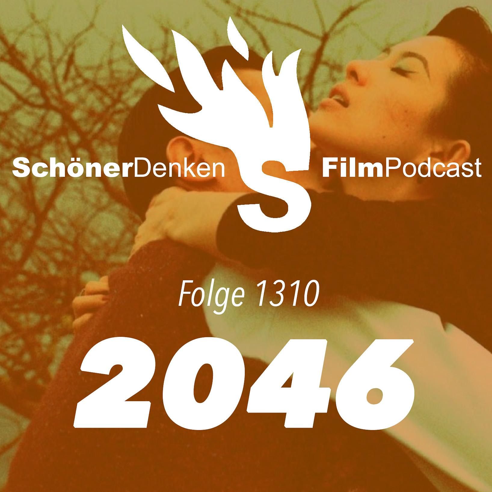Folge 1310: Wong Kar-Wai - 2046 – Der ultimative (Anti-)Liebesfilm