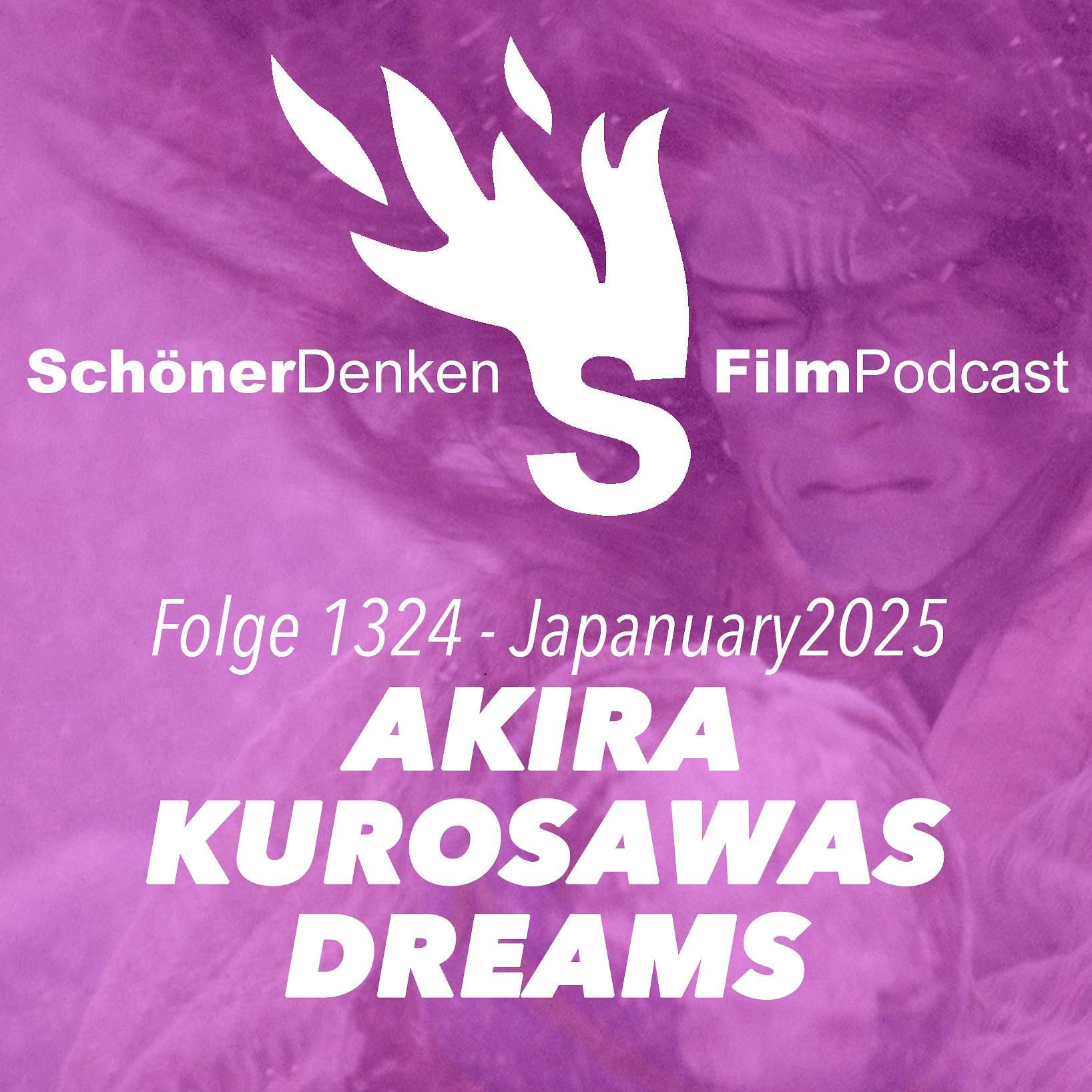 Folge 1324: AKIRA KUROSAWAS DREAMS #Japanuary2025