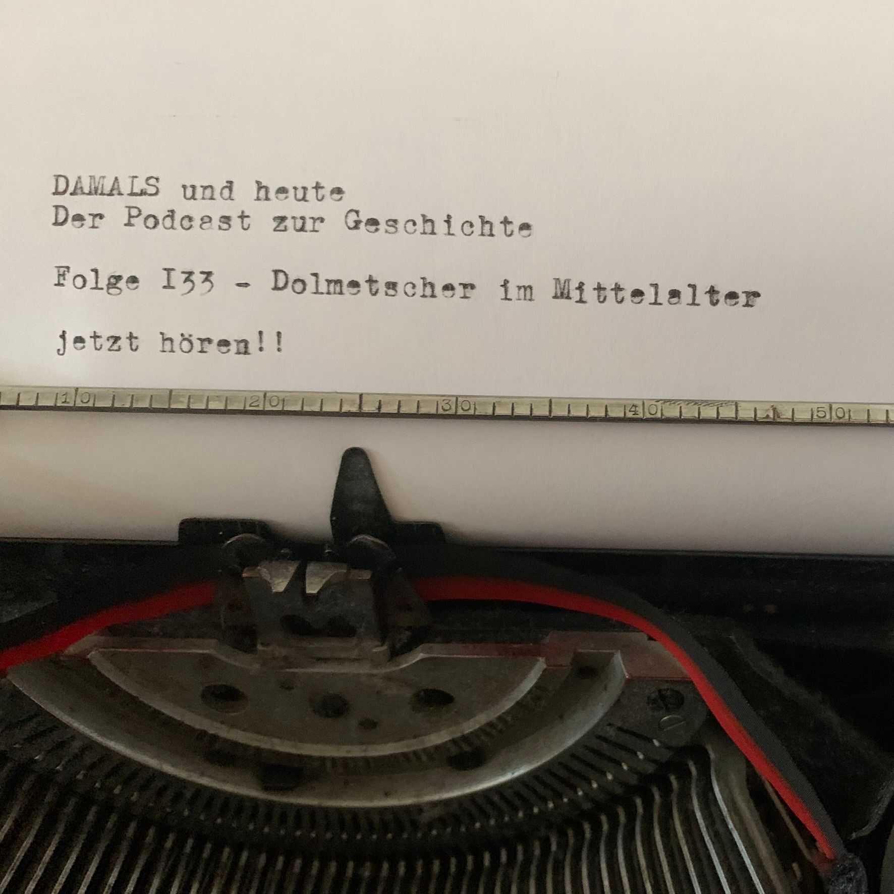 Folge 133 - Dolmetscher im Mittelalter