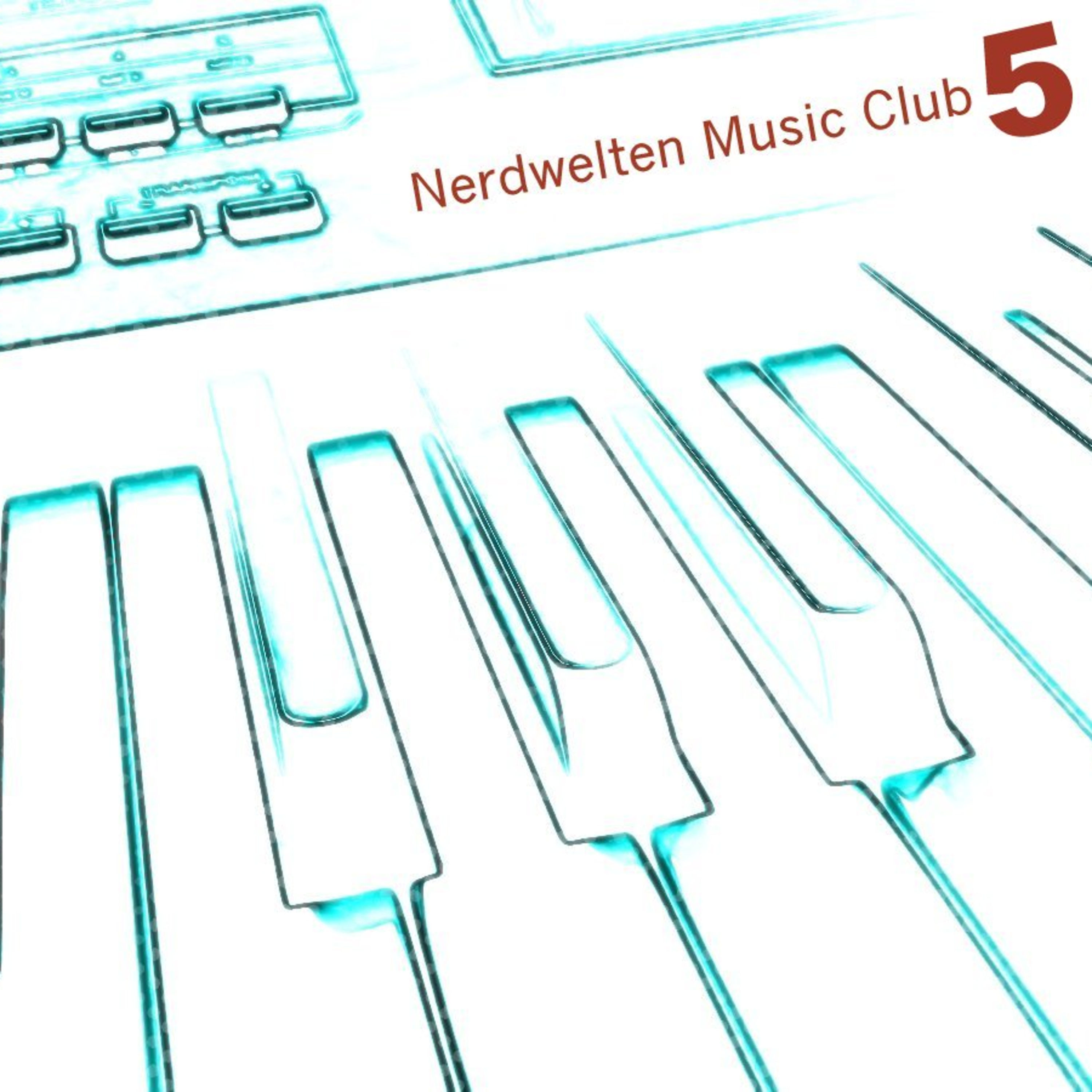 Folge 135: Der Nerdwelten Music Club V