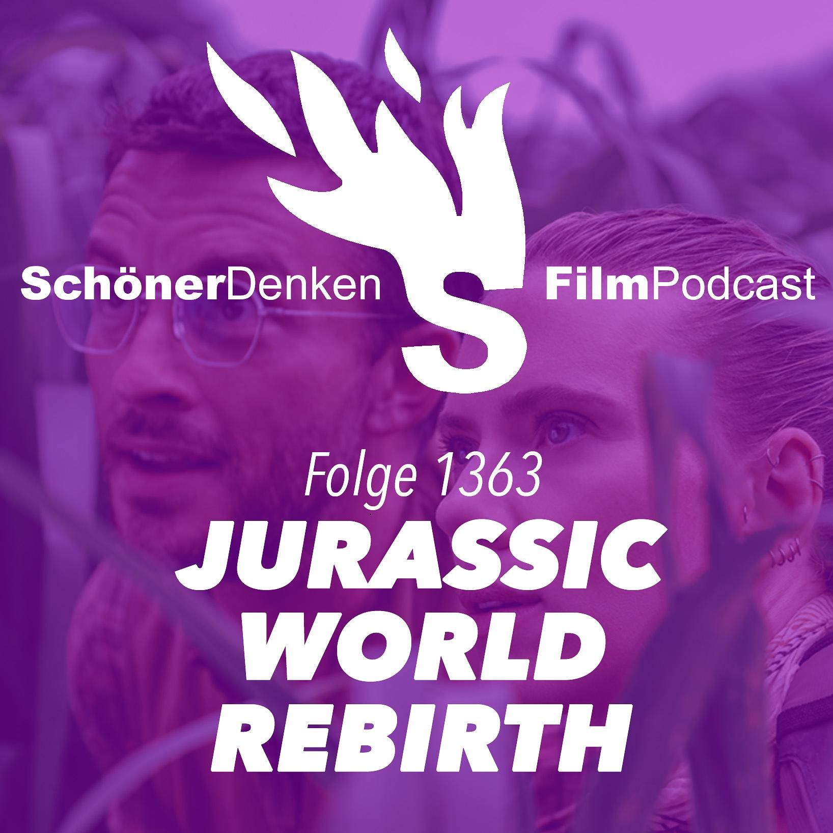 Folge 1363: JURASSIC WORLD REBIRTH - Zurück auf die Insel