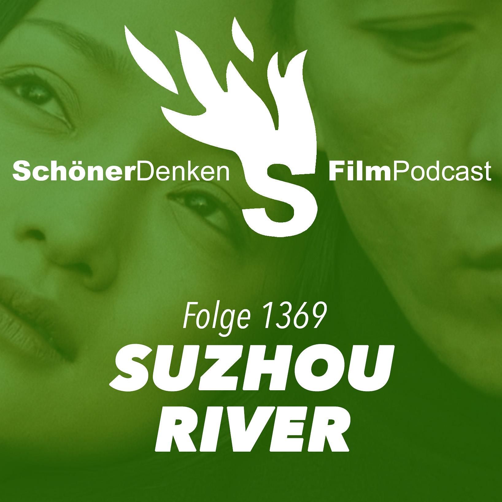 Folge 1369: SUZHOU RIVER - Im Kopf des Regisseurs