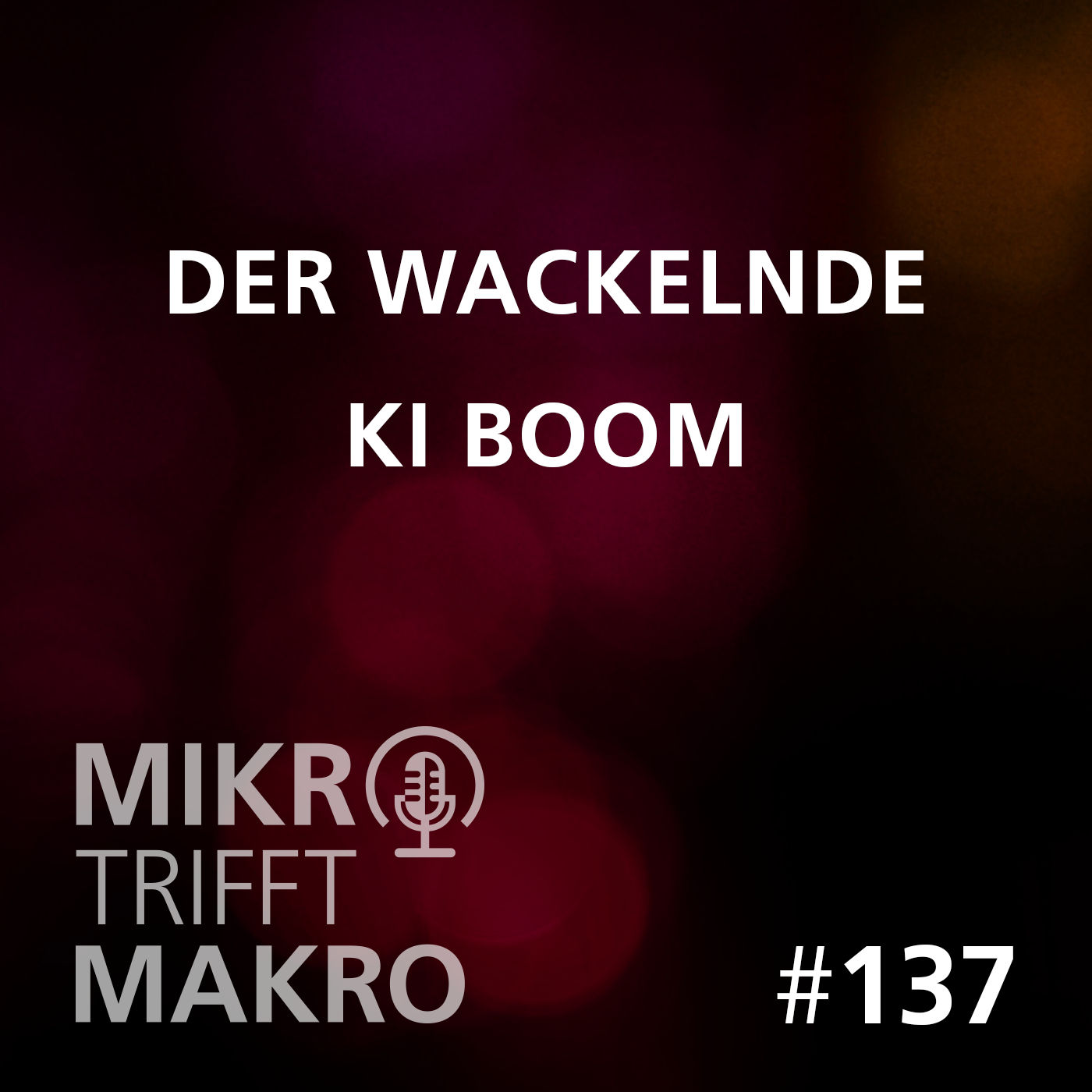 Folge 137 - Der wackelnde KI Boom