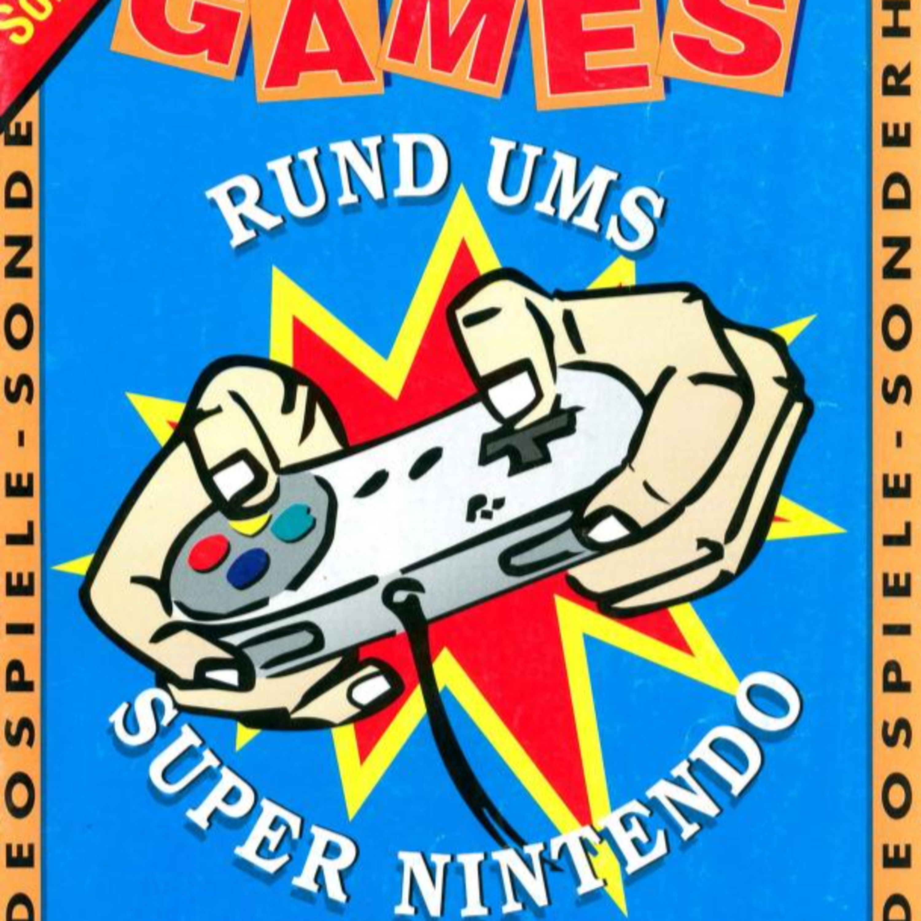 Folge 137: Durchgeblättert: VideoGames Sonderheft 3 SNES (mit Fabian Käufer)