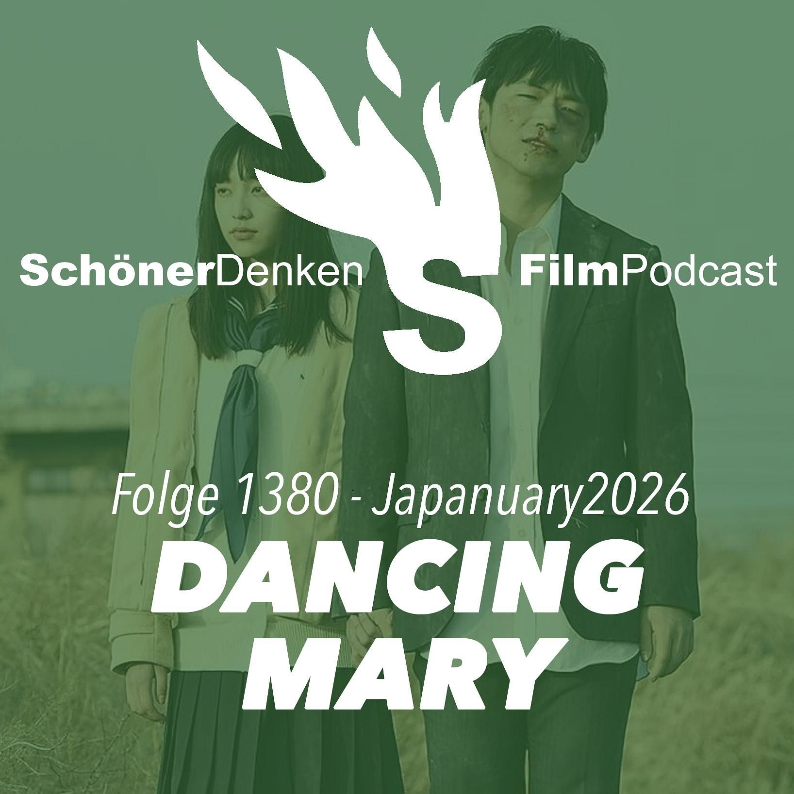 Folge 1380: DANCING MARY #Japanuary2026 (NipponConnection2020)