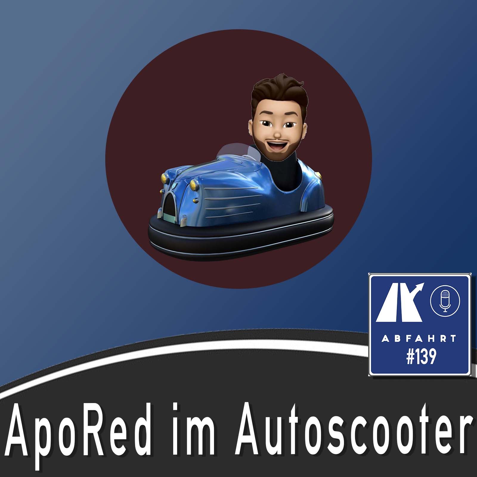 #139 - ApoRed im Autoscooter