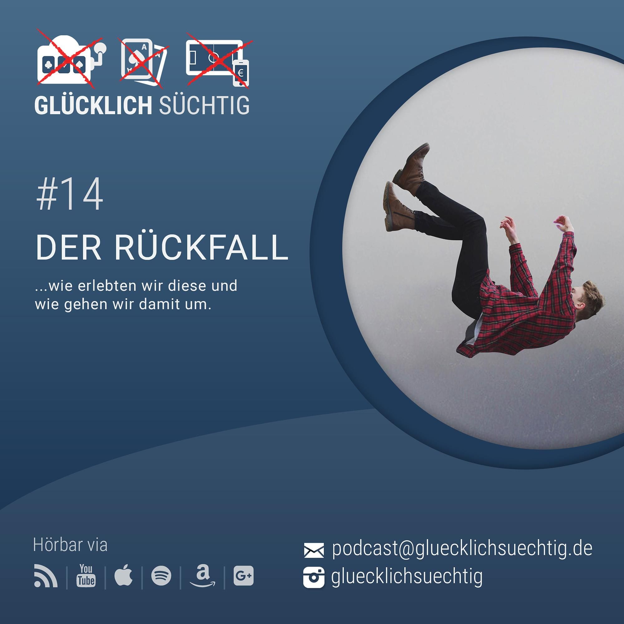 Folge 14 - Der Rückfall