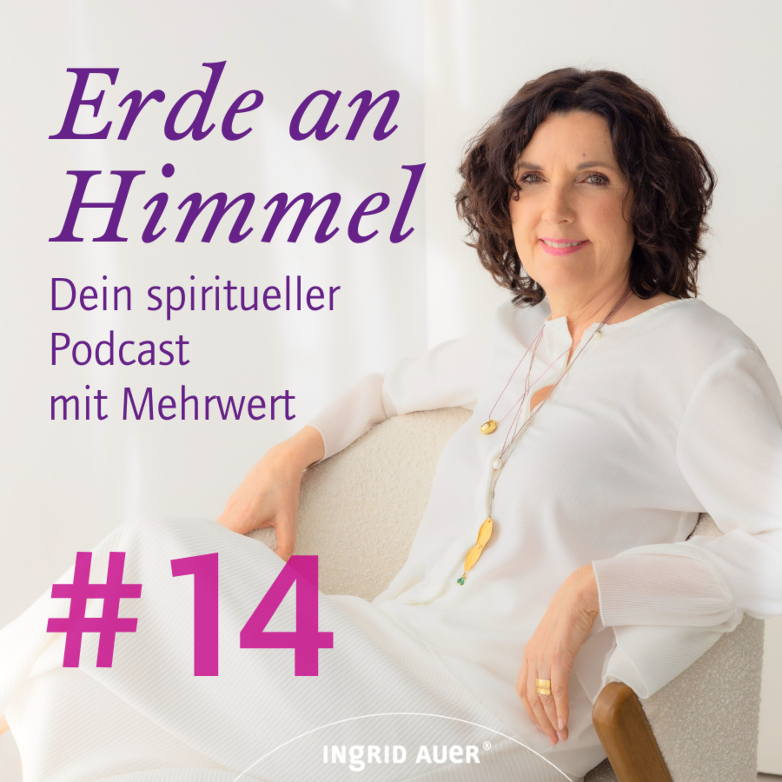 Folge 14 - Maria Magdalena heute – Beziehung heilen mit ihren Weggefährten